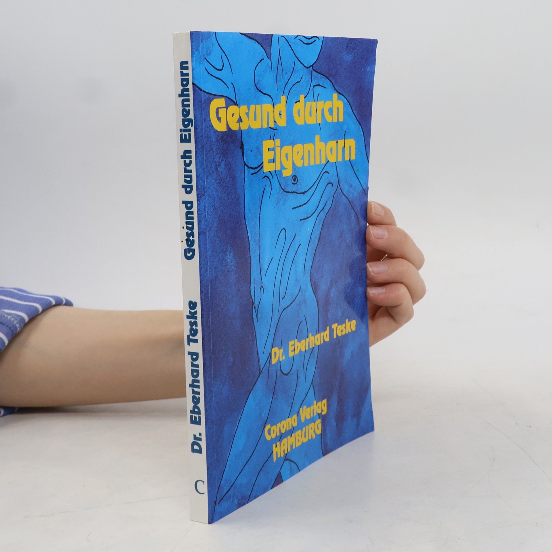 Various authors Gesund durch Eigenharn