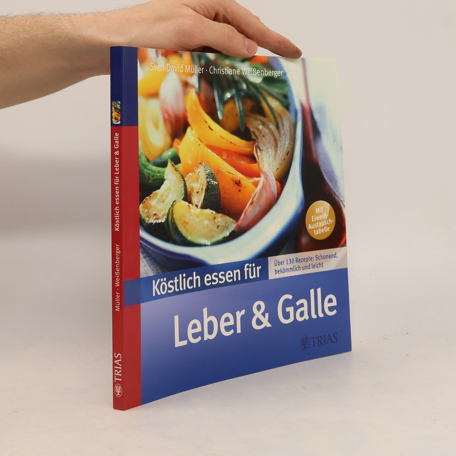 David Müller Köstlich essen für Leber und Galle