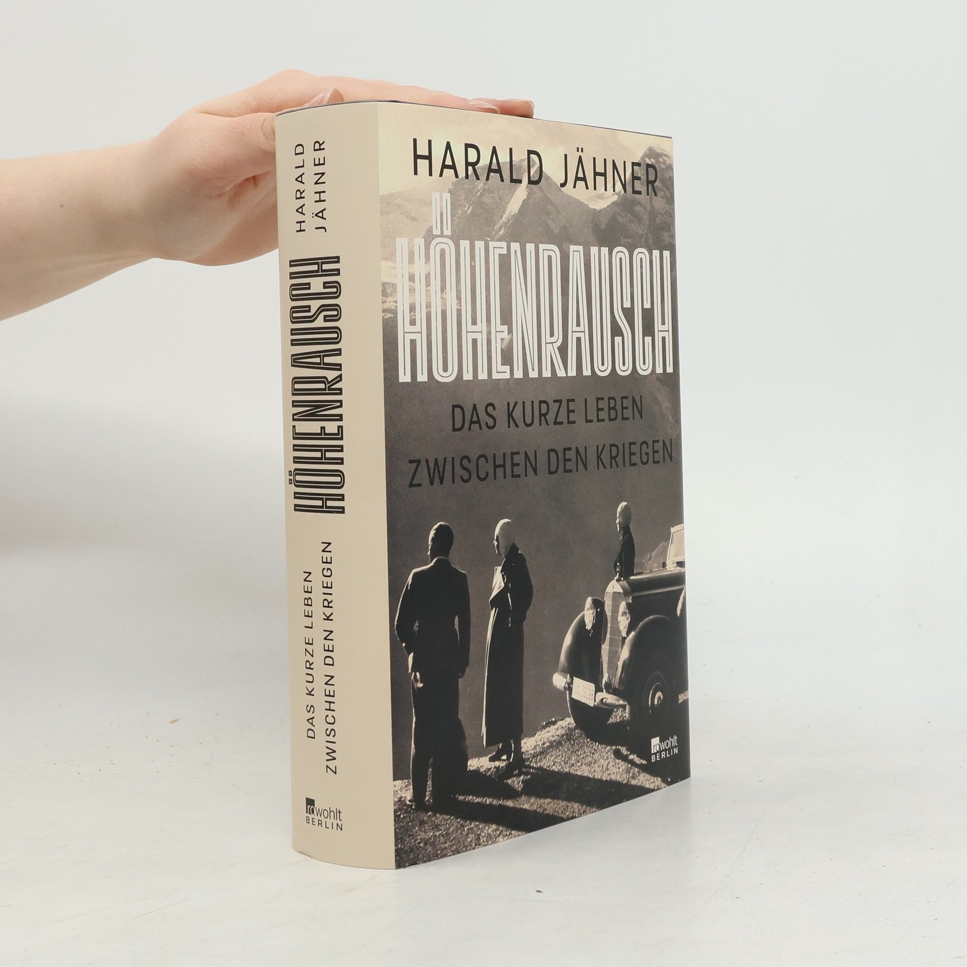 Harald Jähner Höhenrausch