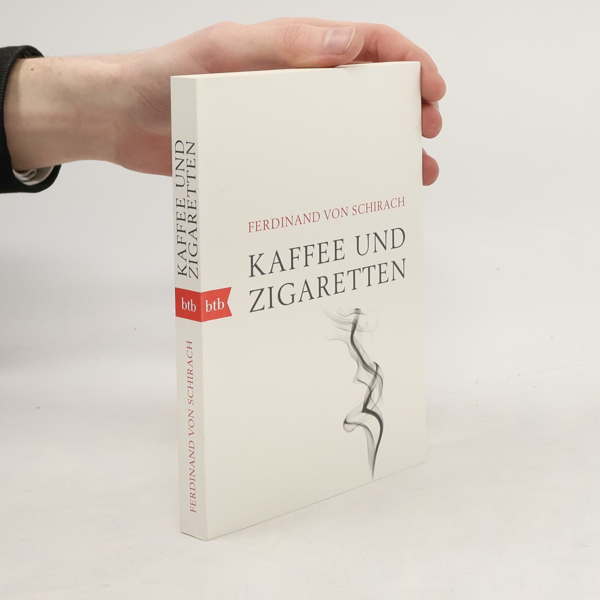 Ferdinand von Schirach Kaffee und Zigaretten
