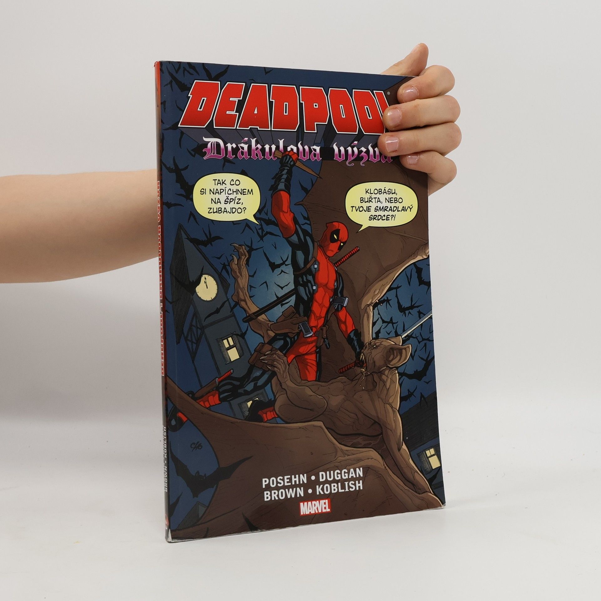 Reilly Brown Deadpool. Drákulova výzva