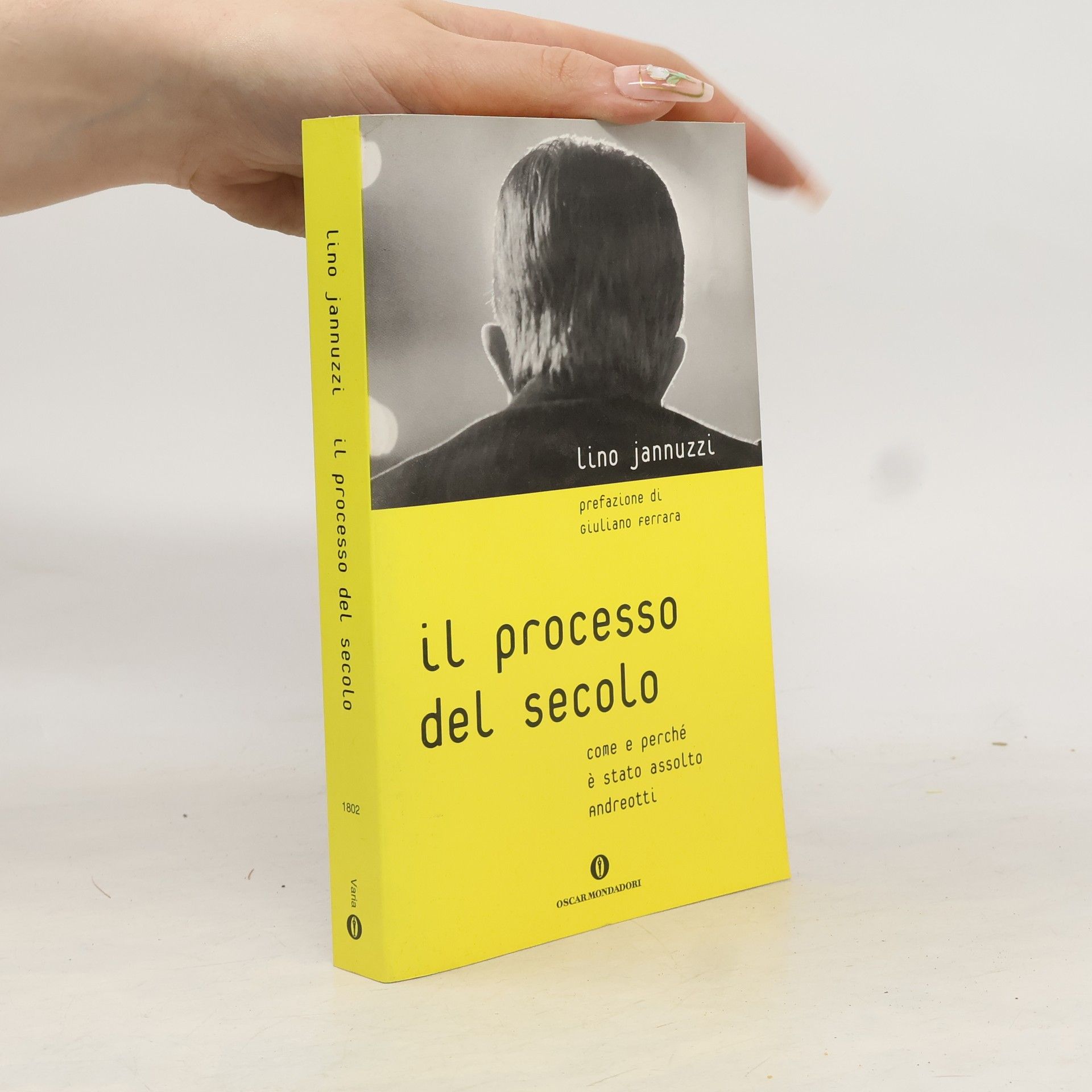 Lino Jannuzzi Oscar varia - 1802: Il processo del secolo