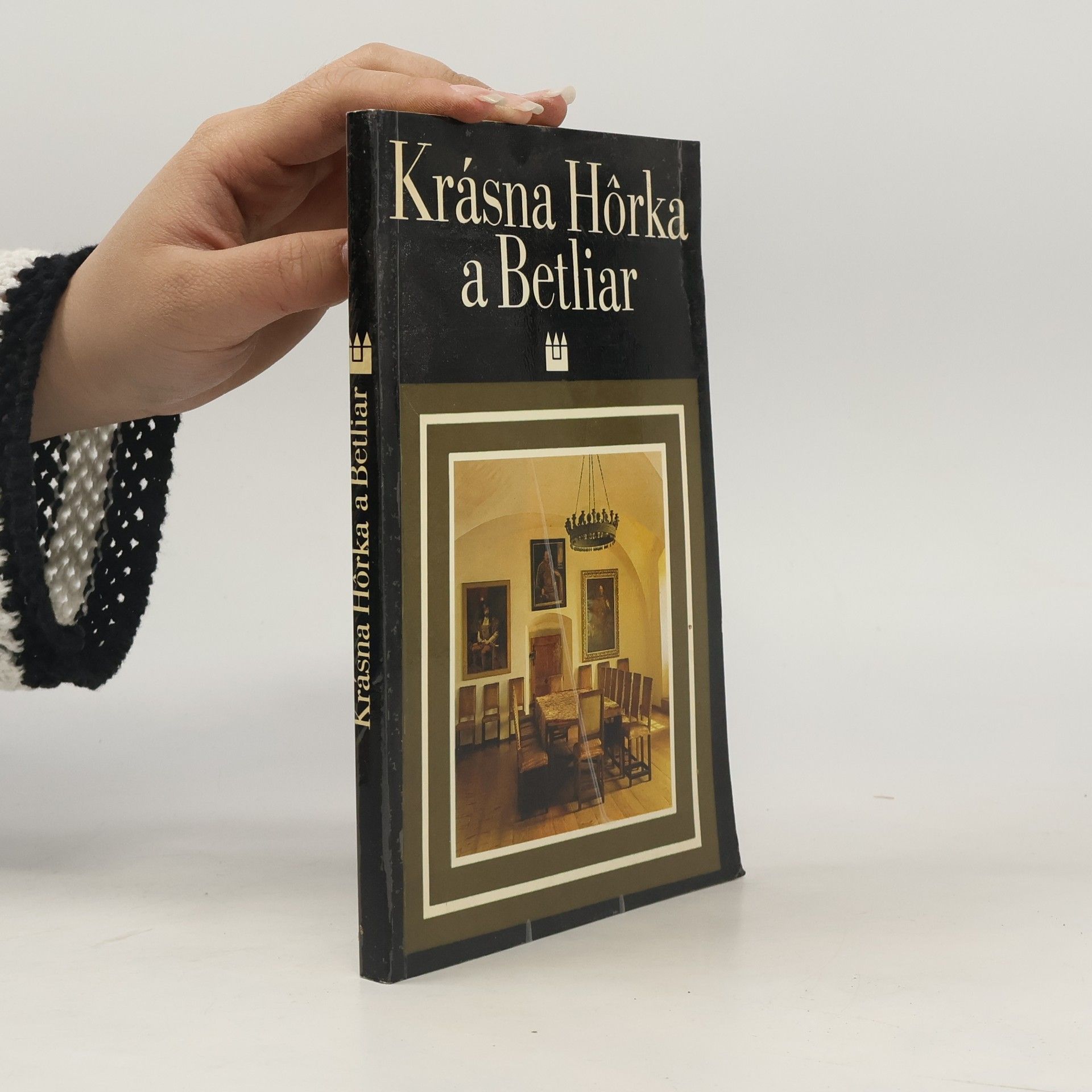 Tibor György Krásna Hôrka a Betliar