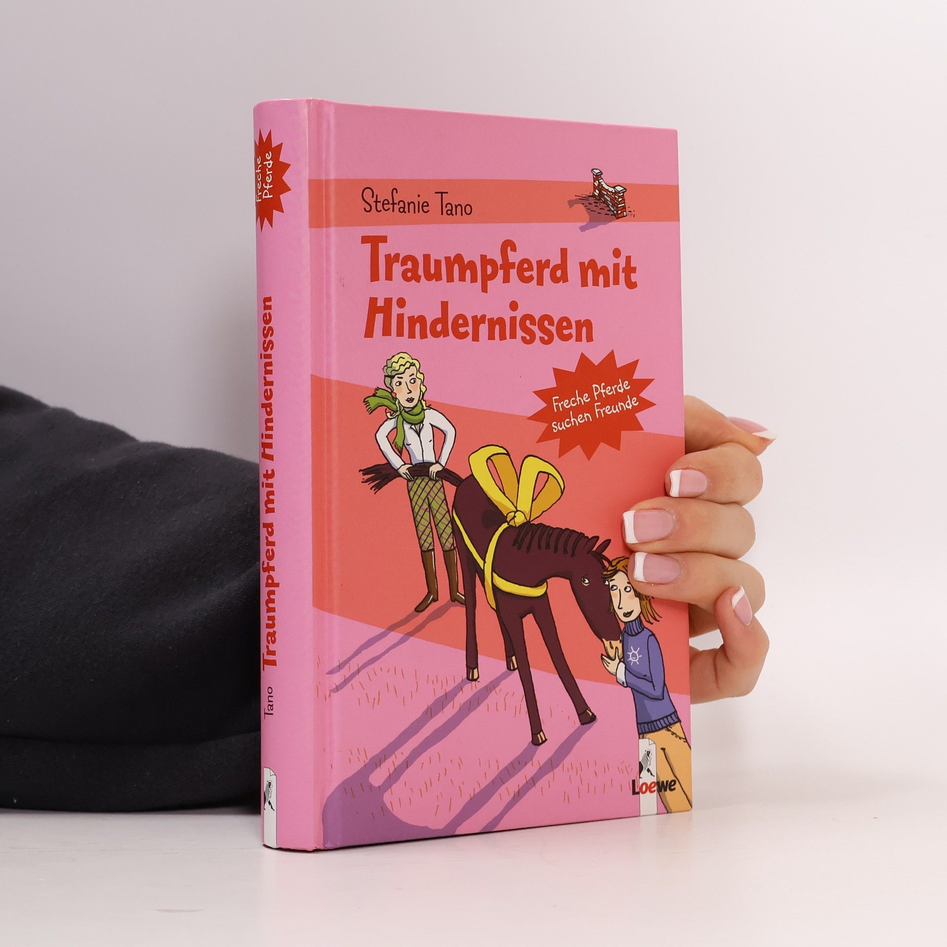 Stefanie Tano Traumpferd mit Hindernissen