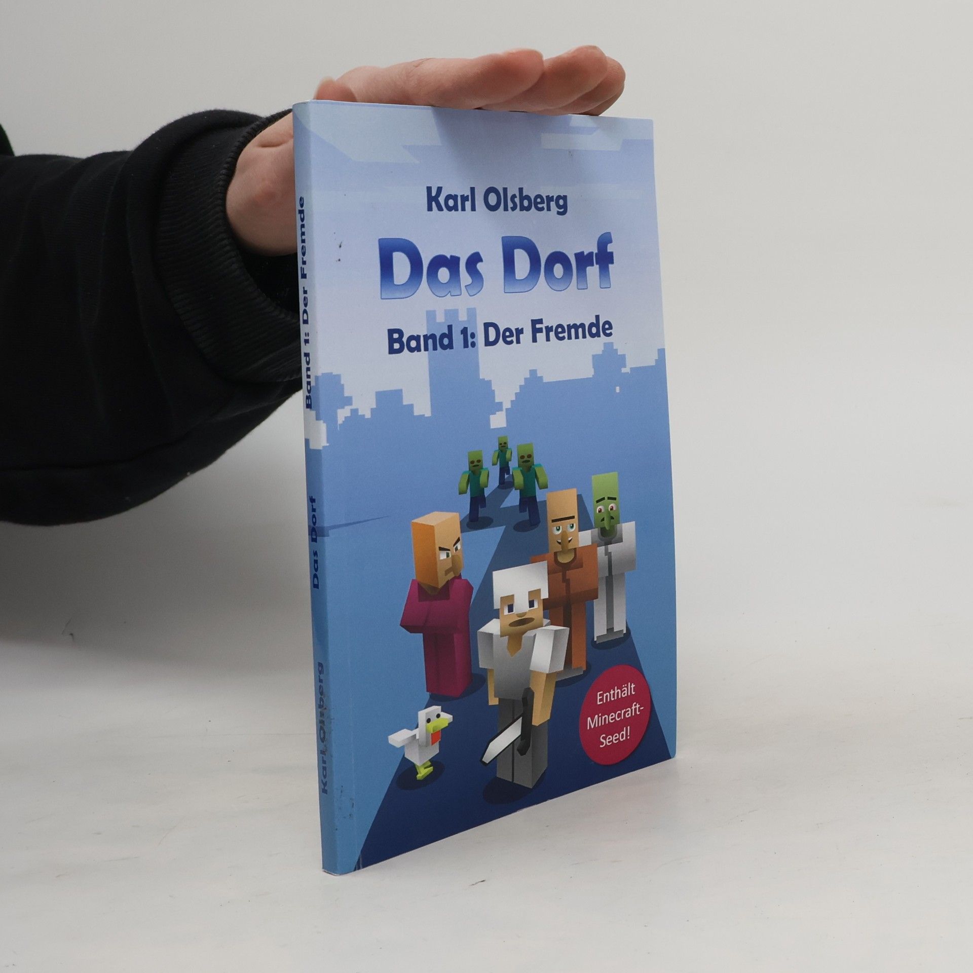 Karl Olsberg Das Dorf Band 1