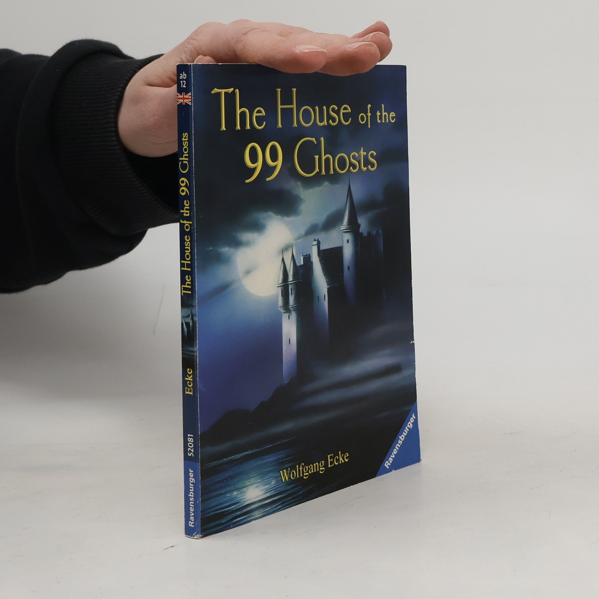 Wolfgang Ecke The house of the 99 ghosts and other detective stories