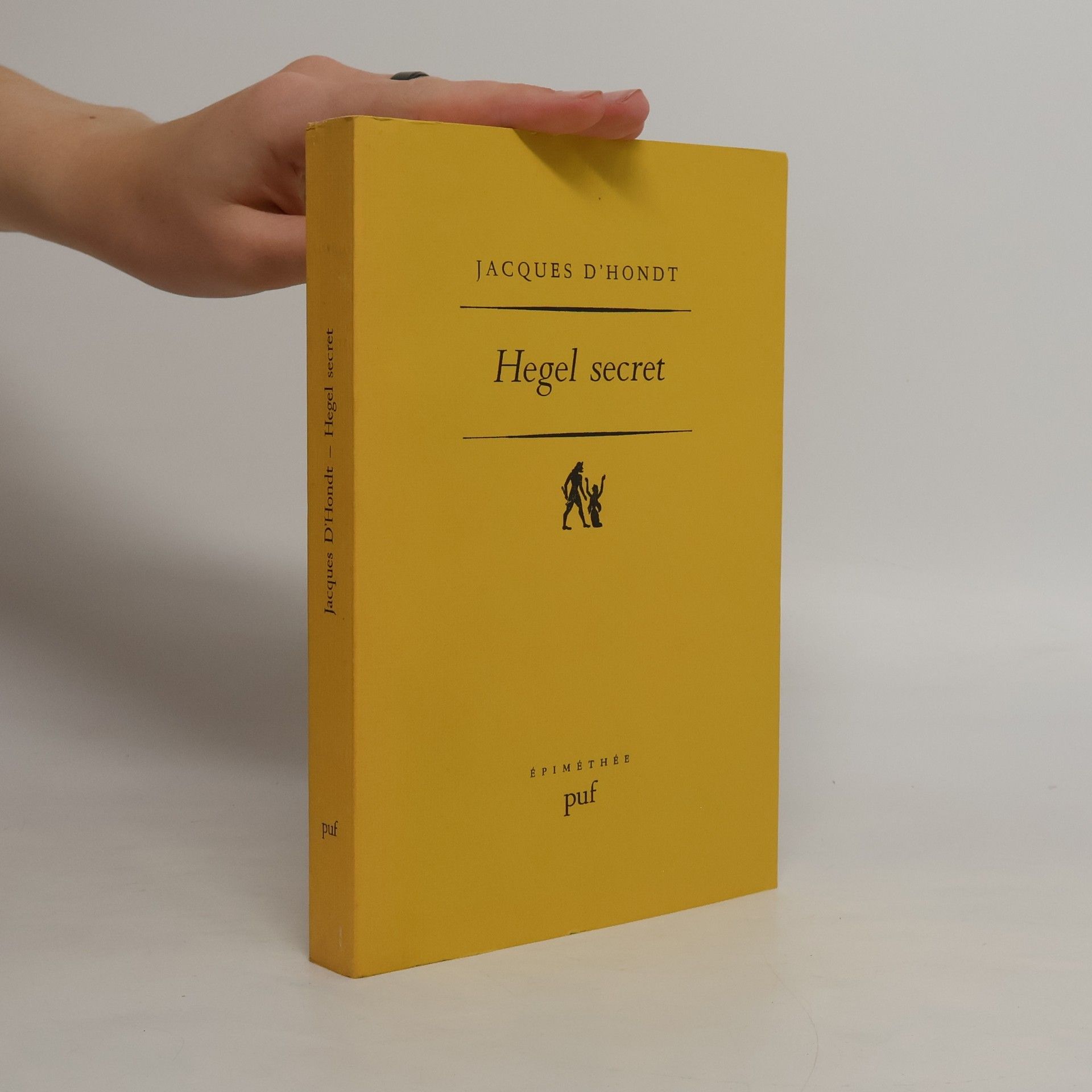Jacques d Hondt Hegel secret