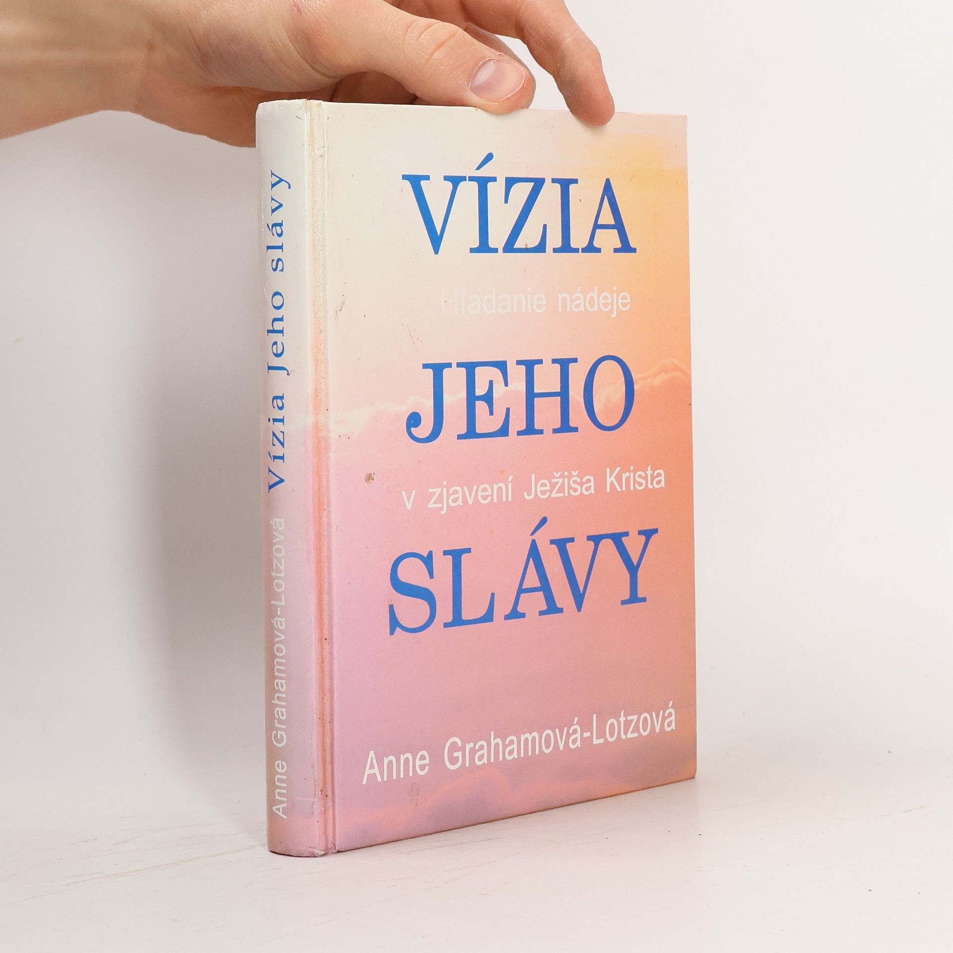 Anne Graham Lotz Vízia jeho slávy
