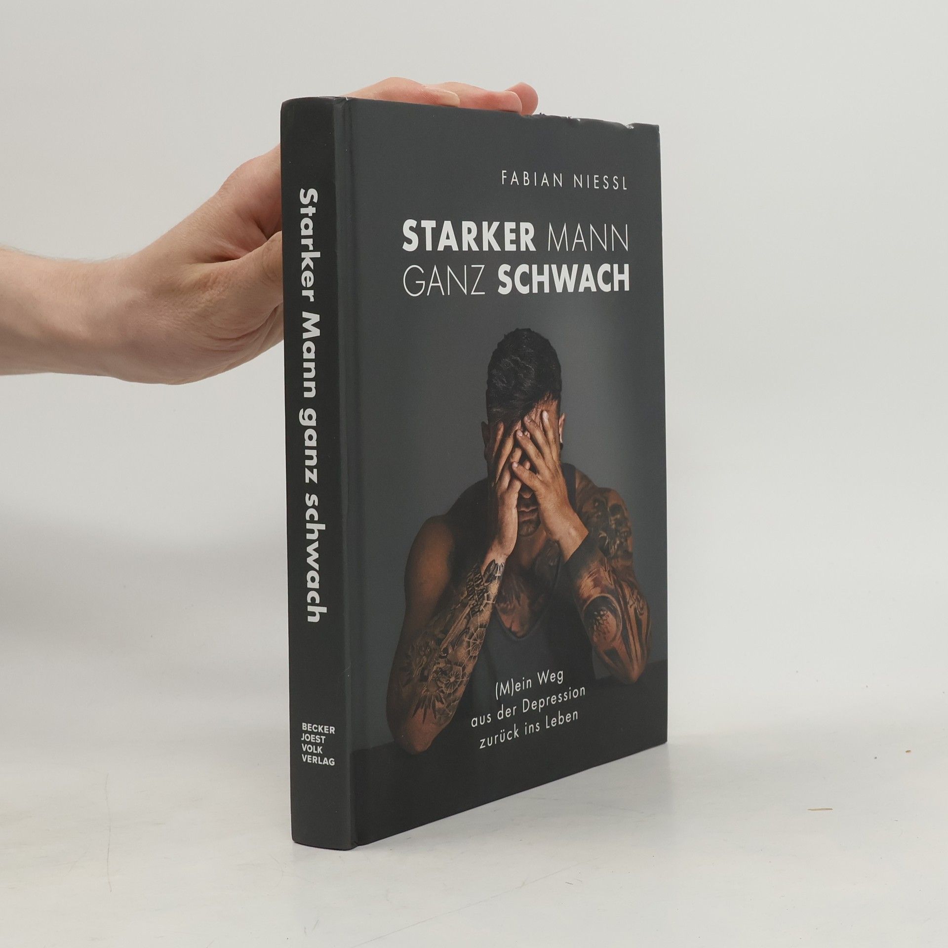 Fabian Nießl Starker Mann ganz schwach