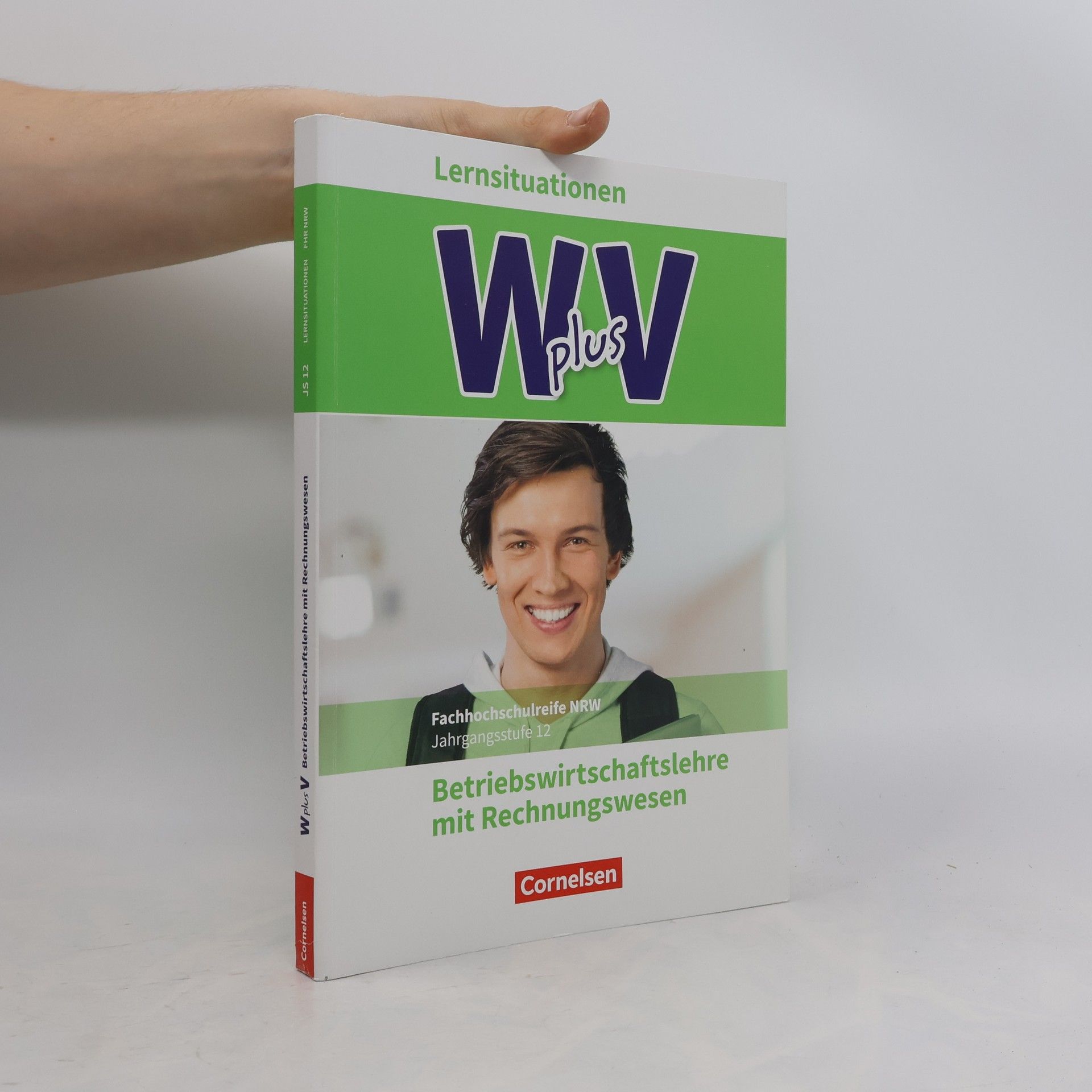 Hans-Peter Bergen W plus V - Höhere Berufsfachschule Nordrhein-Westfalen Band 2: 12. Jahrgangsstufe - BWL mit Rechnungswesen