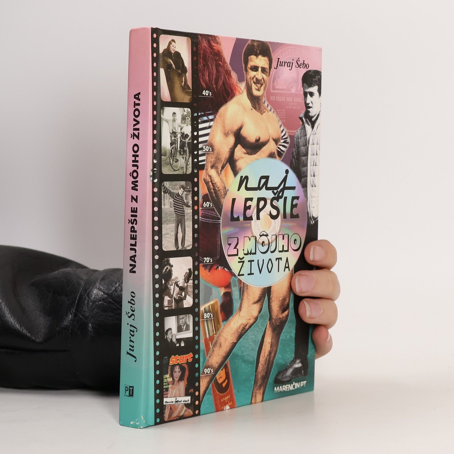 Juraj Šebo Najlepšie z môjho života