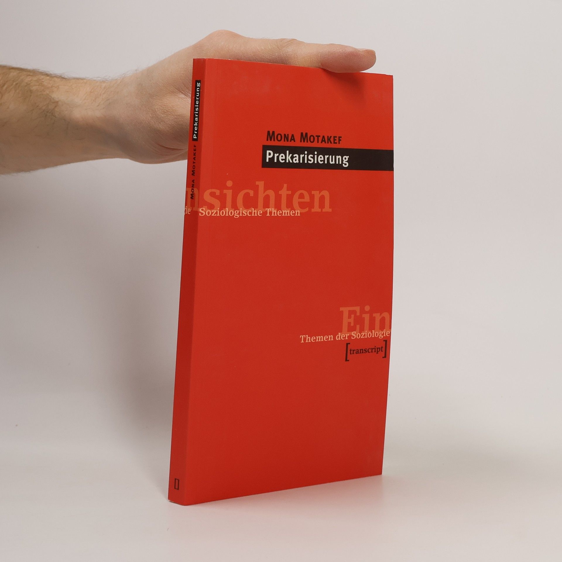Mona Motakef Prekarisierung