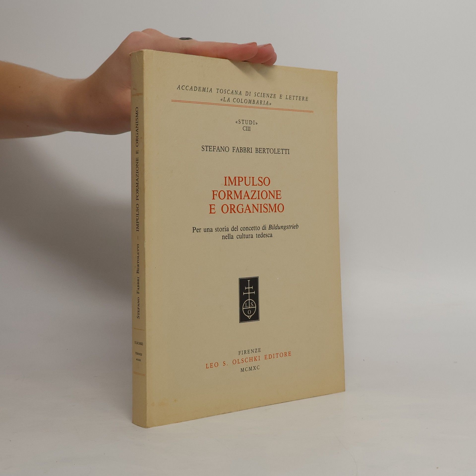 Stefano Fabbri Bertoletti Serie studi - 103: Impulso, formazione e organismo