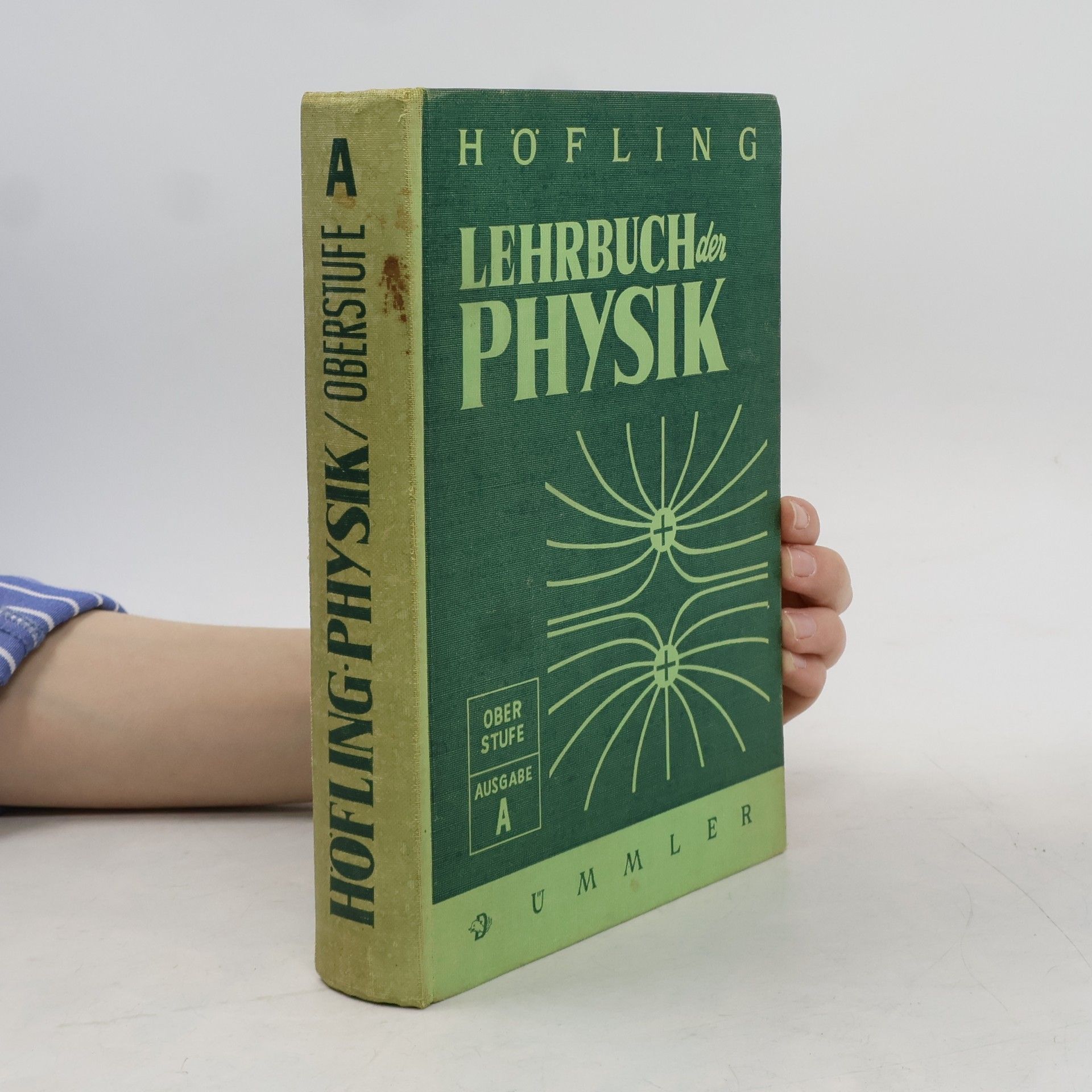 Oskar Höfling Lehrbuch der Physik