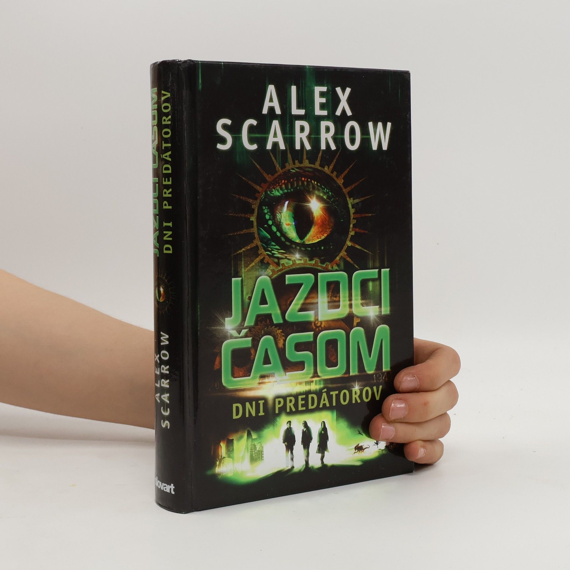 Alex Scarrow Jazdci časom: Dni predátorov