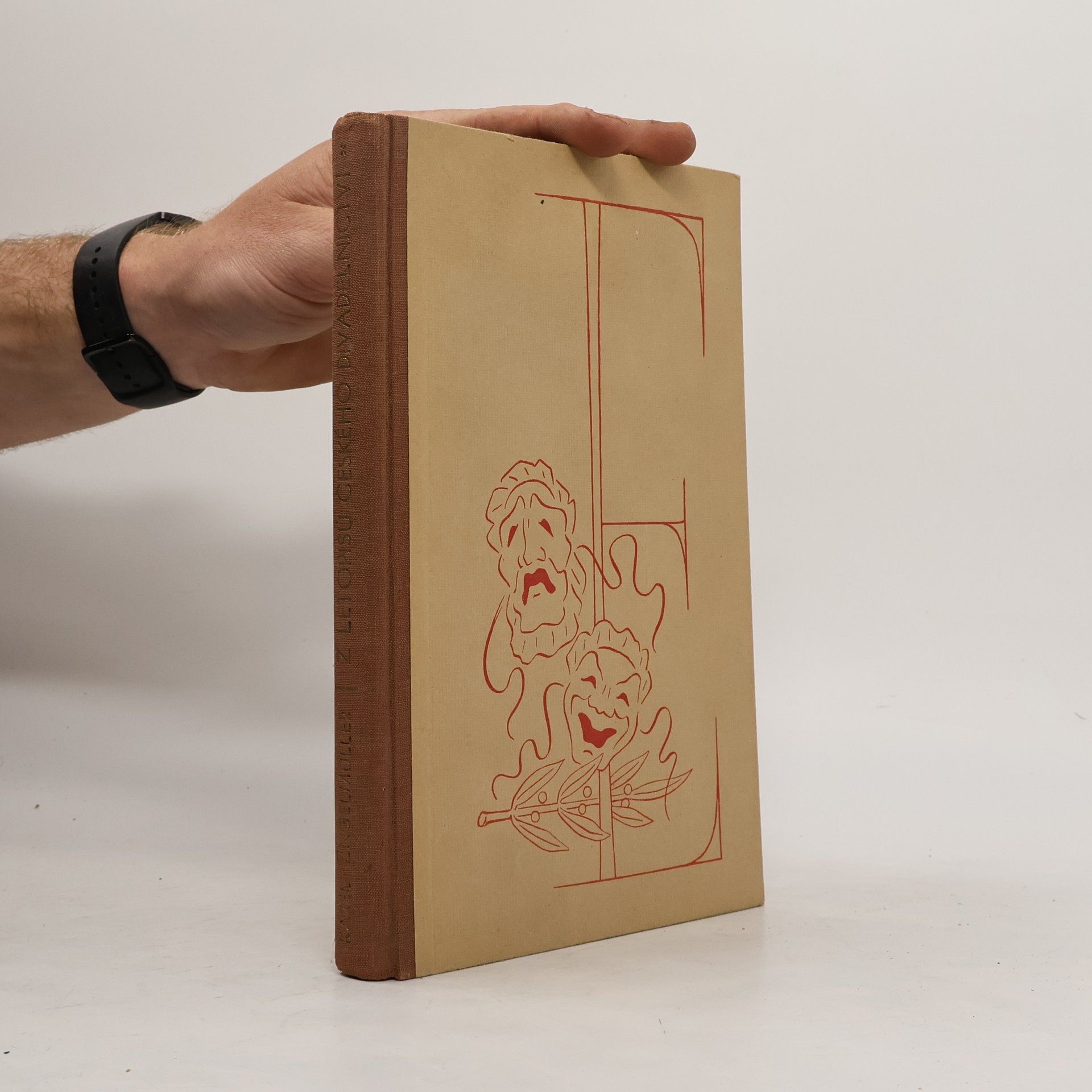 Engelmuller Karel Z letopisů českého divadelnictví. Kniha první. Úvahy, dojmy a vzpomínky