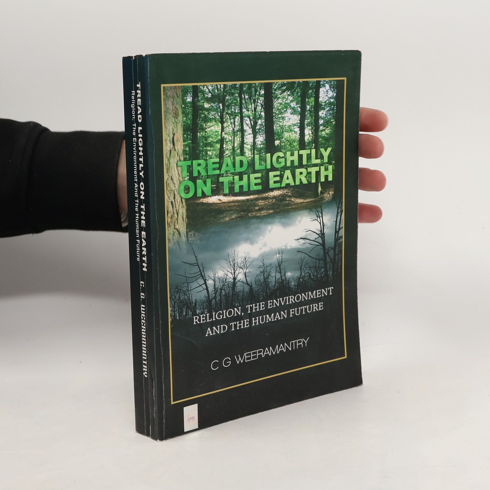 C. G. Weeramantry Tread Lightly on the Earth