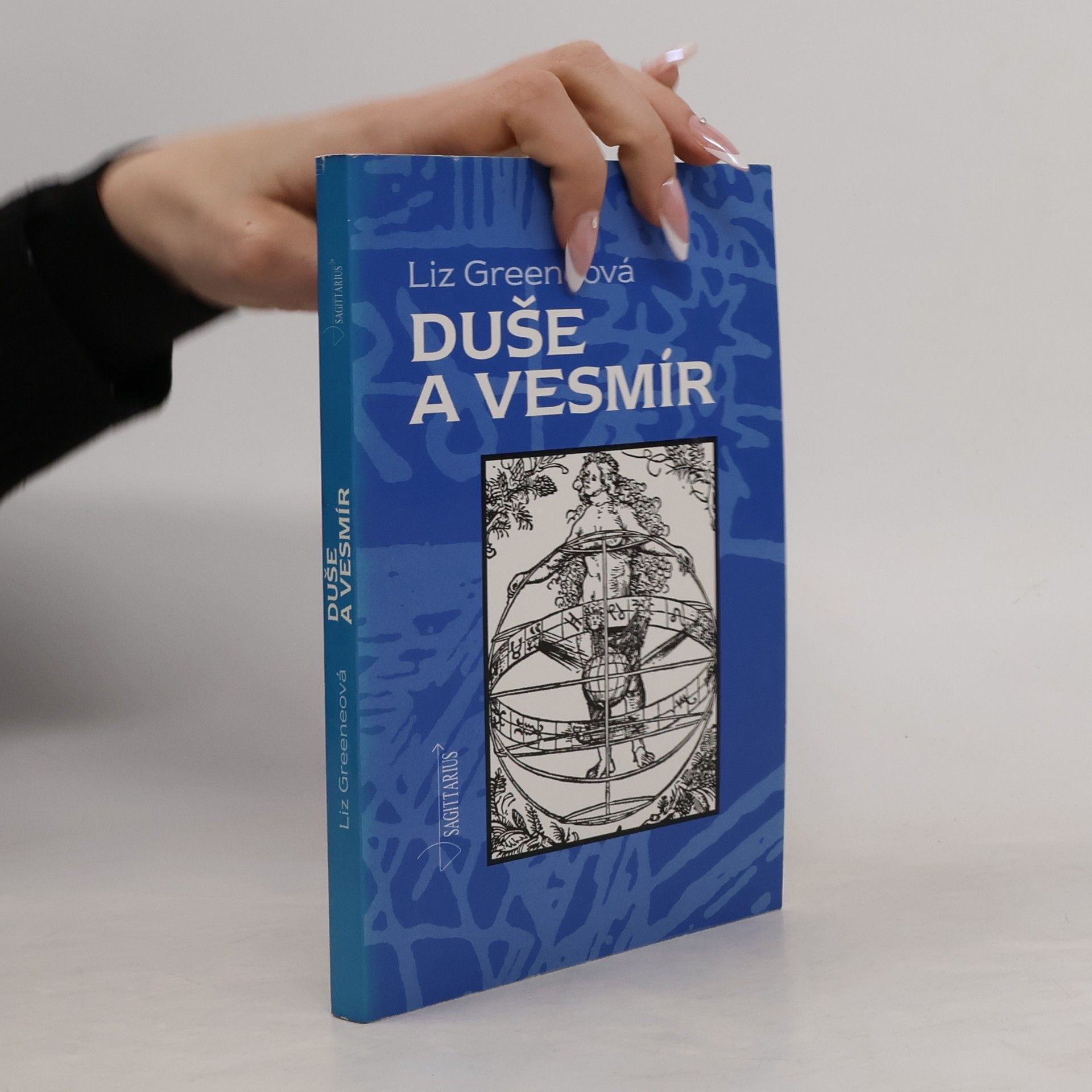 Liz Greene Duše a vesmír