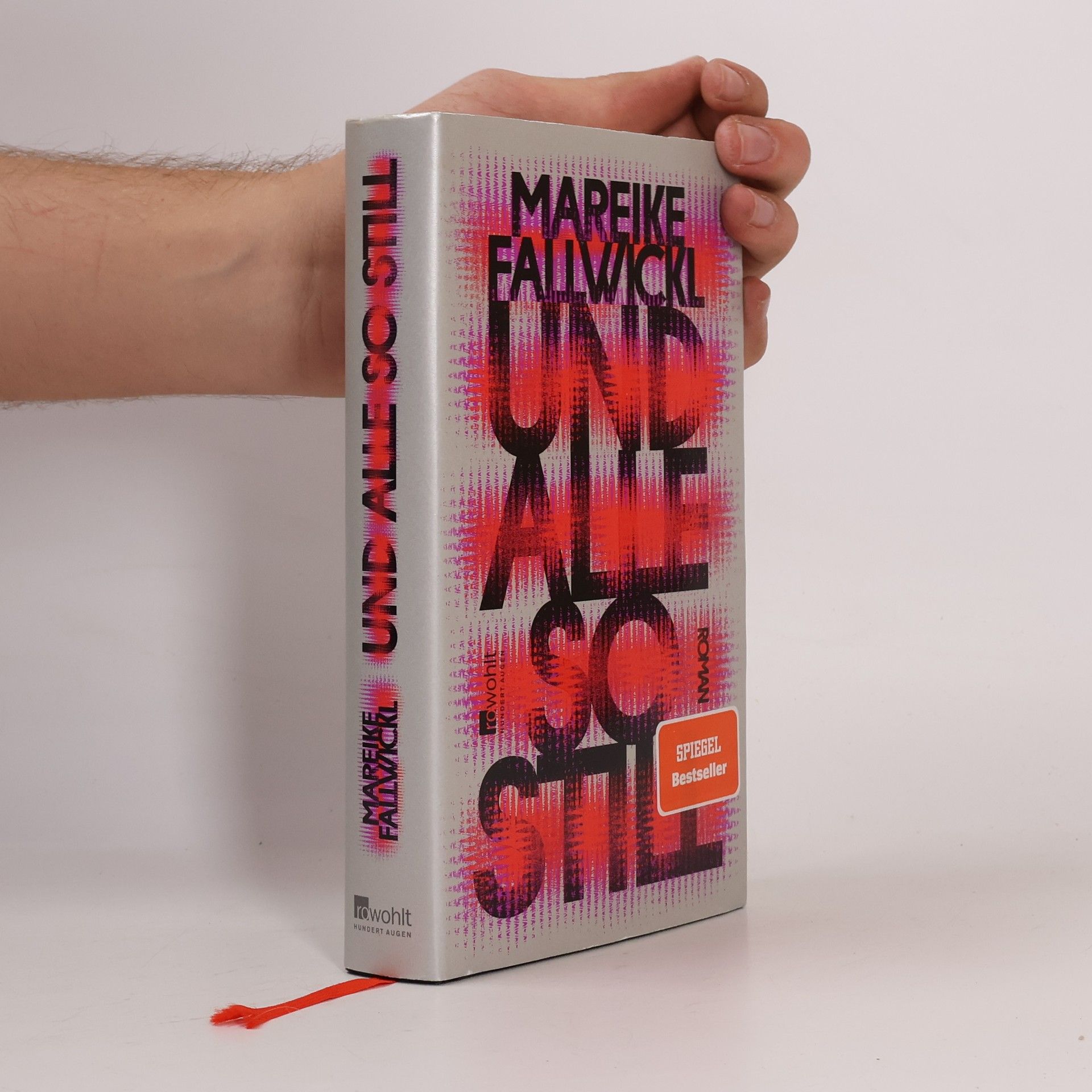 Mareike Fallwickl Und alle so still