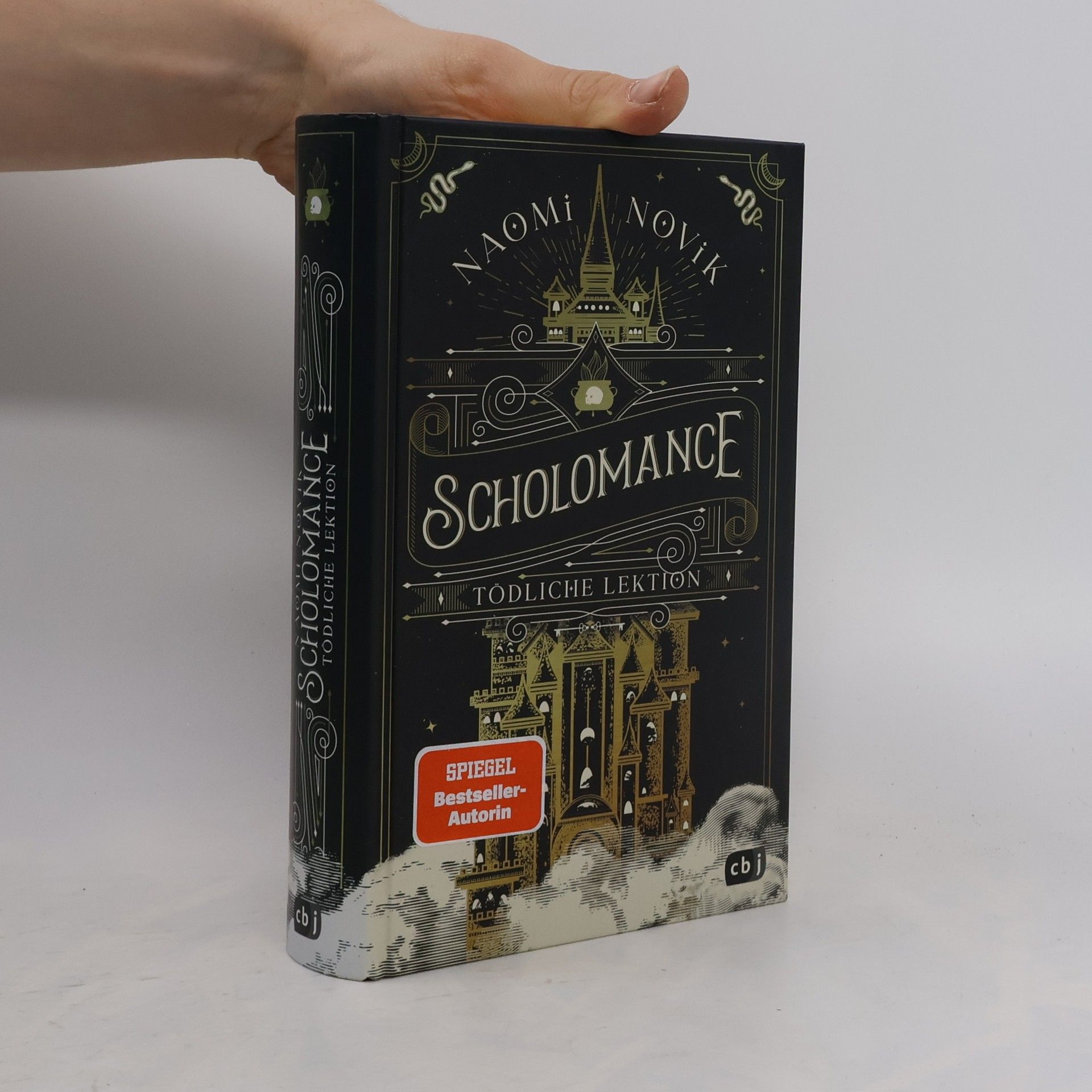 Naomi Novik Scholomance. Tödliche Lektion