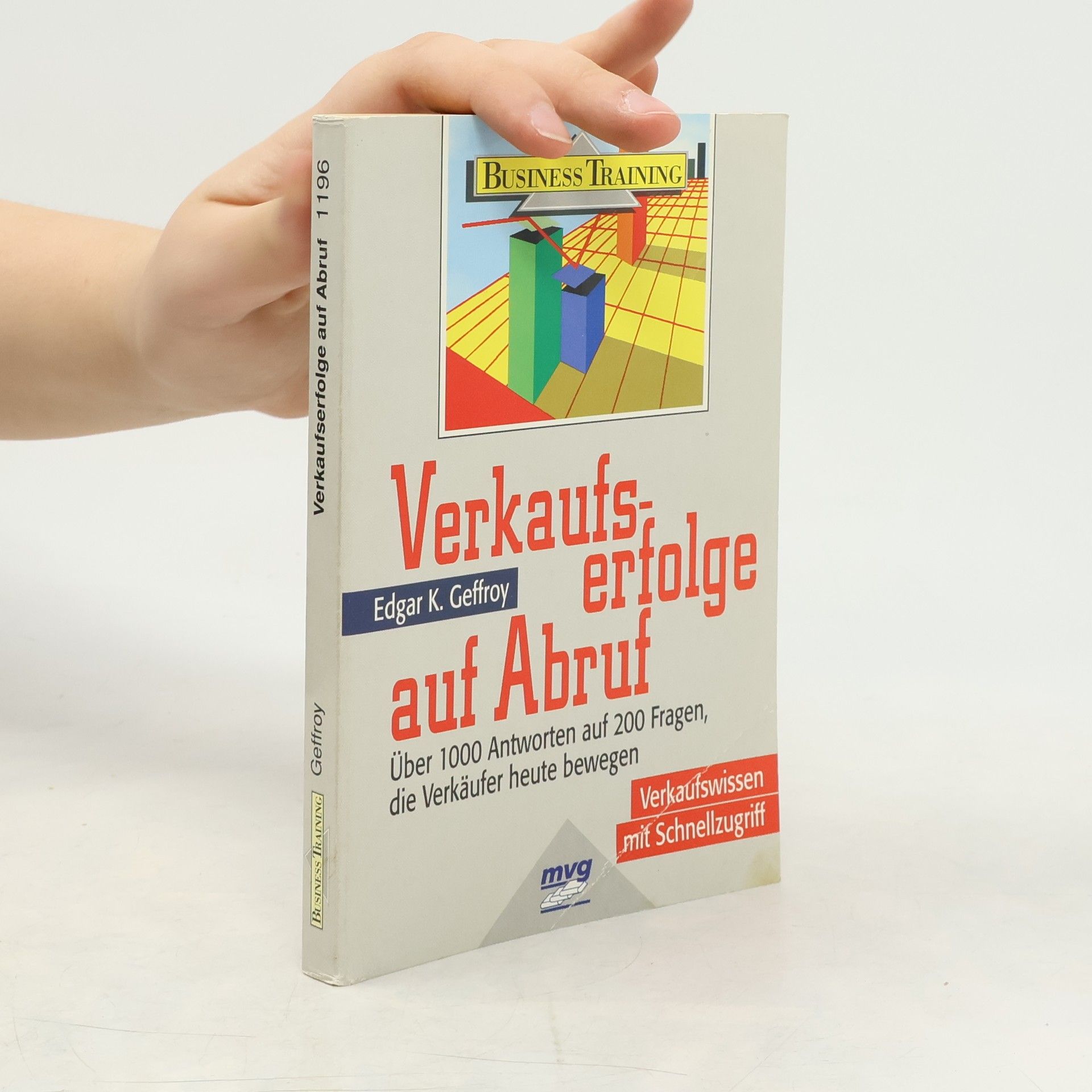 Edgar K. Geffroy Verkaufserfolge auf Abruf