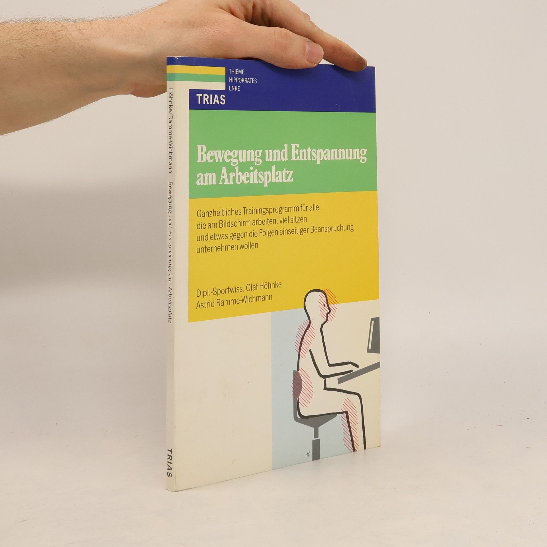 Olaf Höhnke Bewegung und Entspannung am Arbeitsplatz
