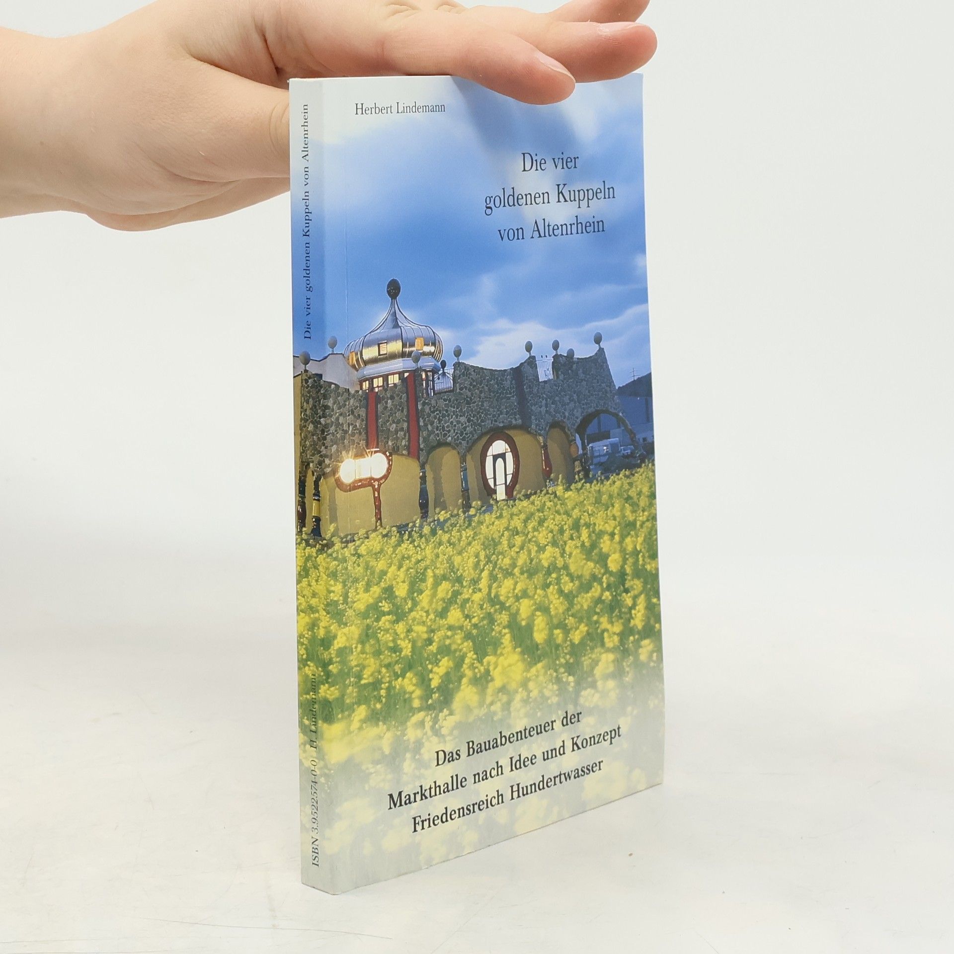 Herbert Lindemann Die vier goldenen Kuppeln von Altenrhein