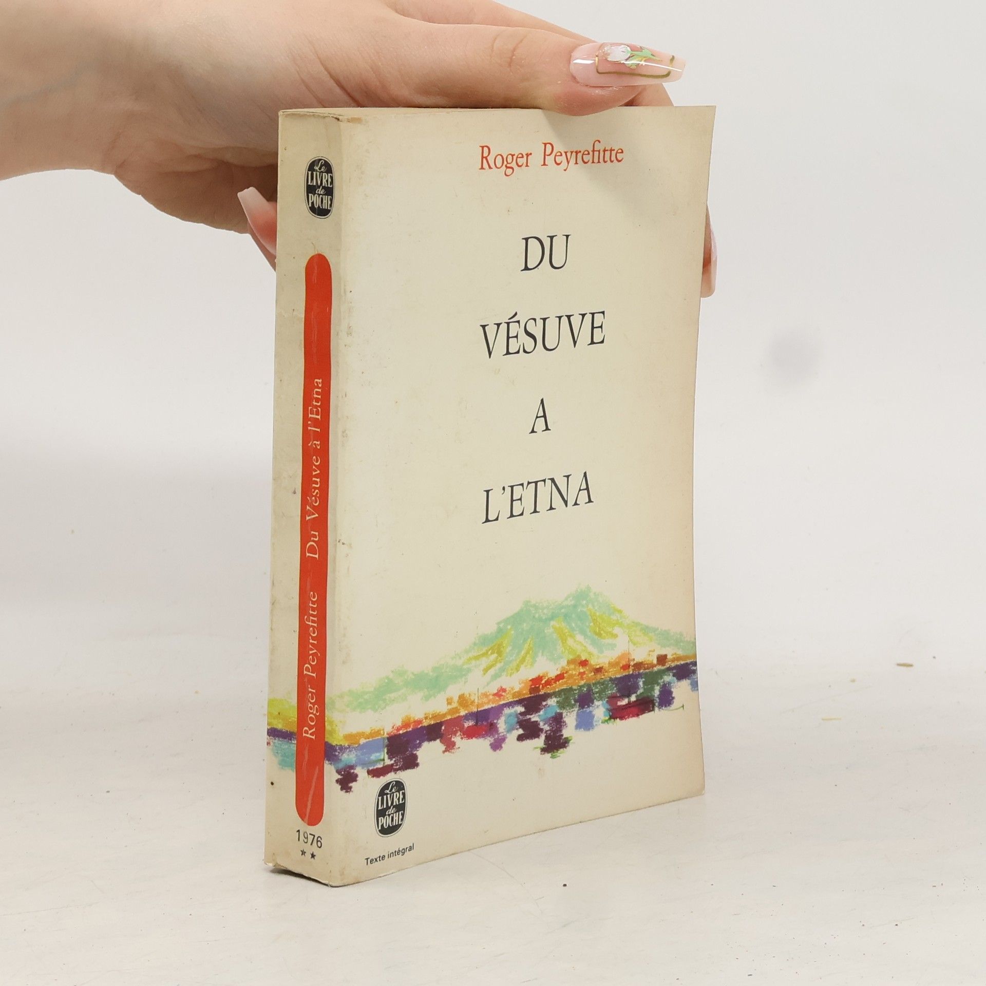 Peyrefitte Roger De vésuve a l'Etna