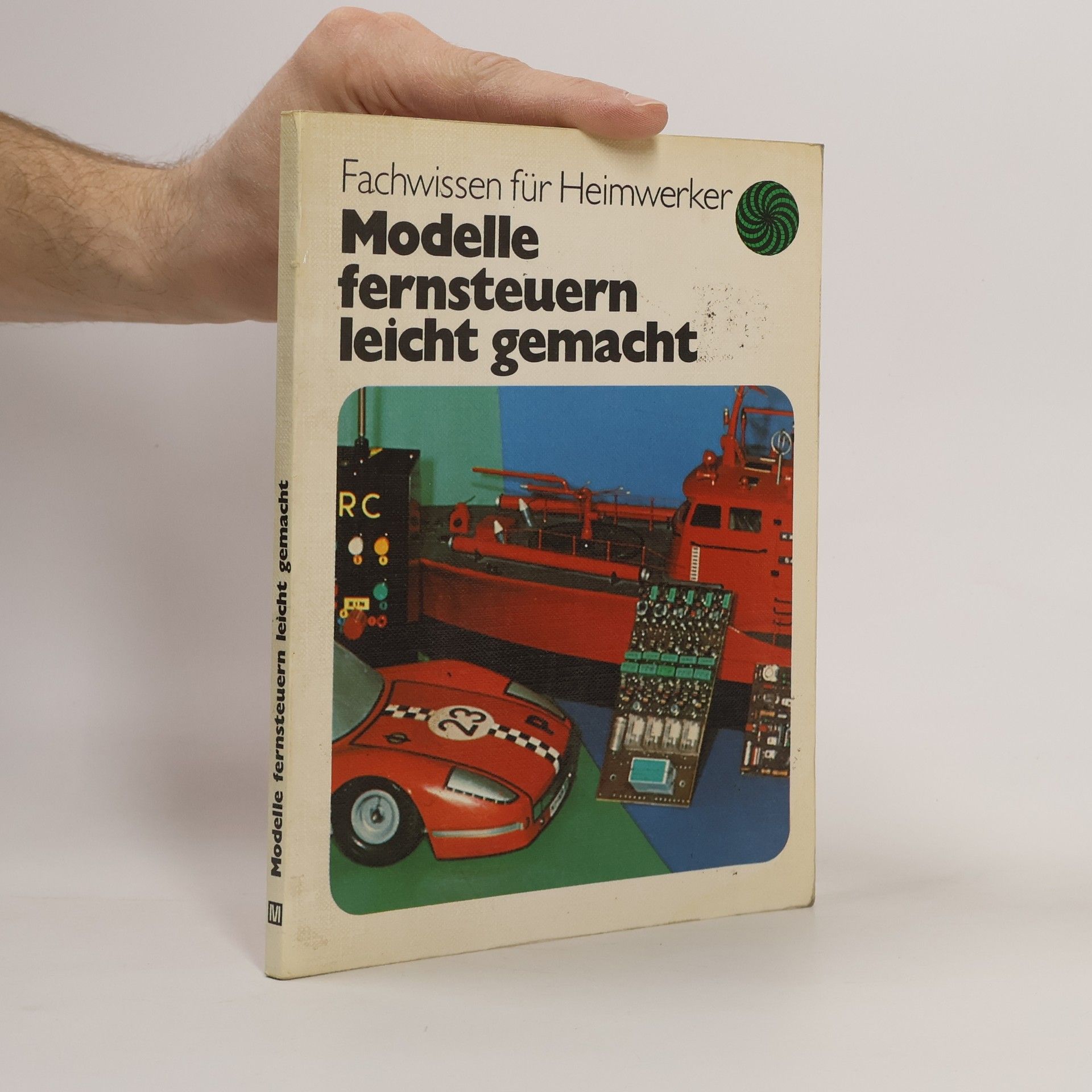 Autores varios Modelle fernsteuern leicht gemacht