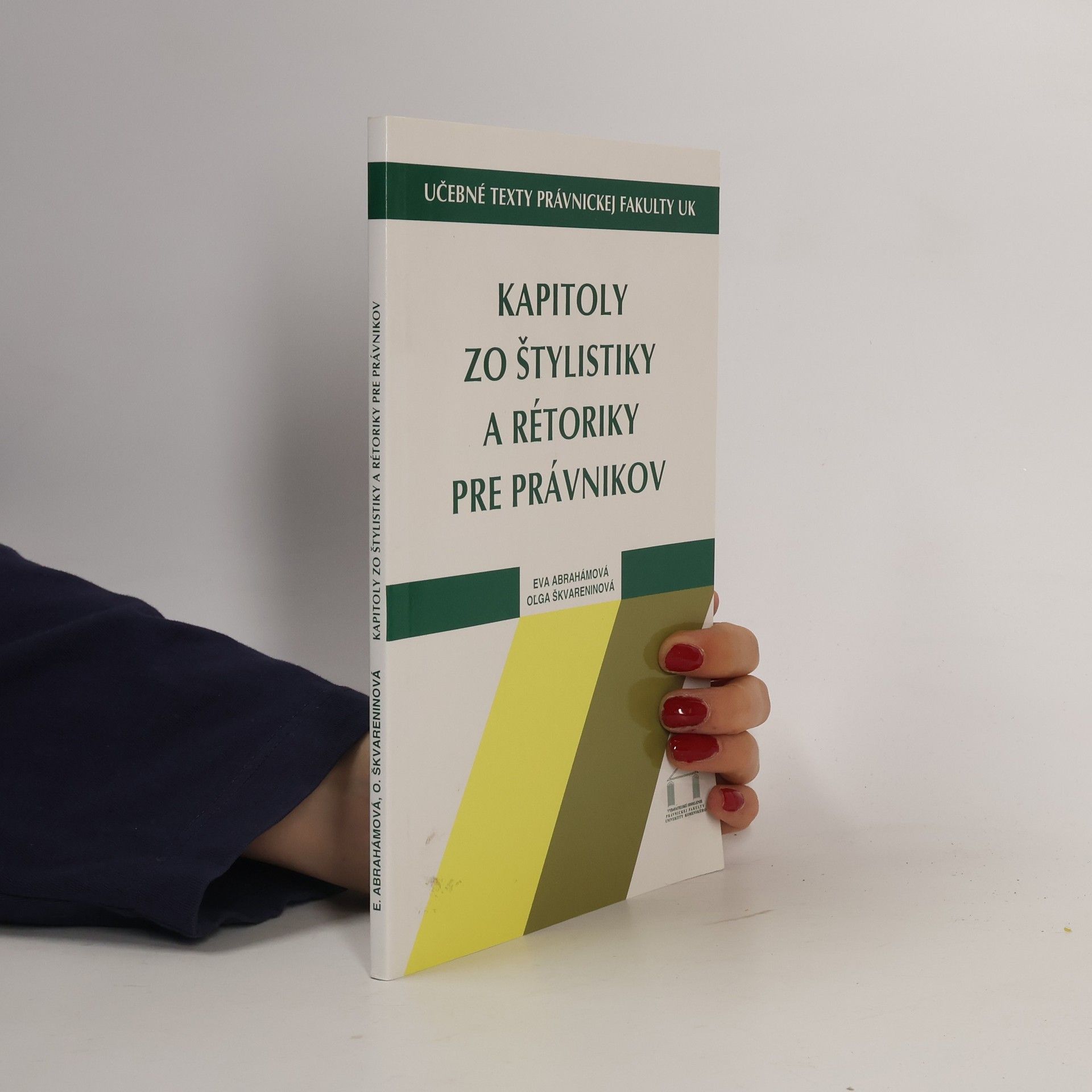 Eva Abrahámová Kapitoly zo štylistiky a rétoriky pre právnikov