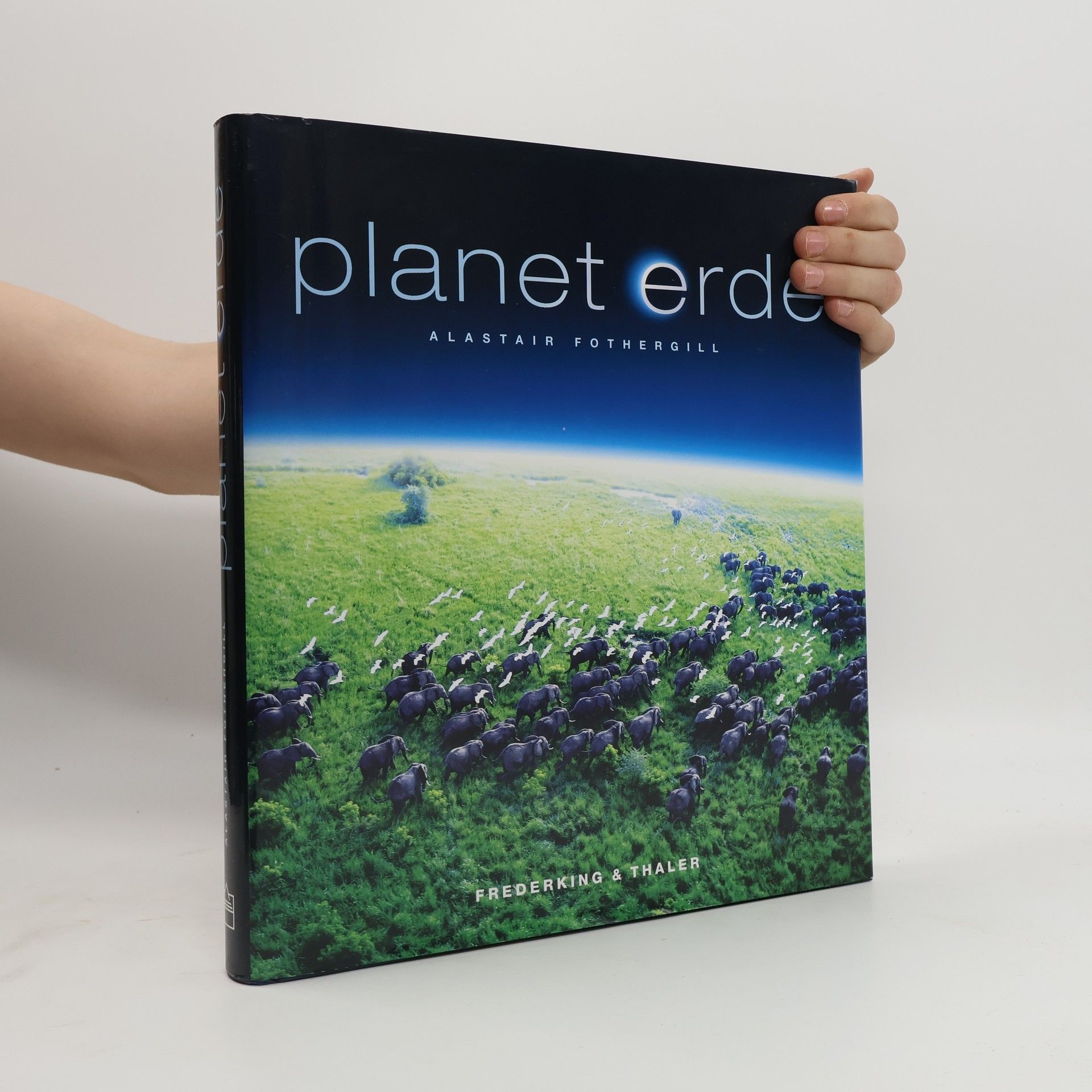 Alastair Fothergill Planet Erde