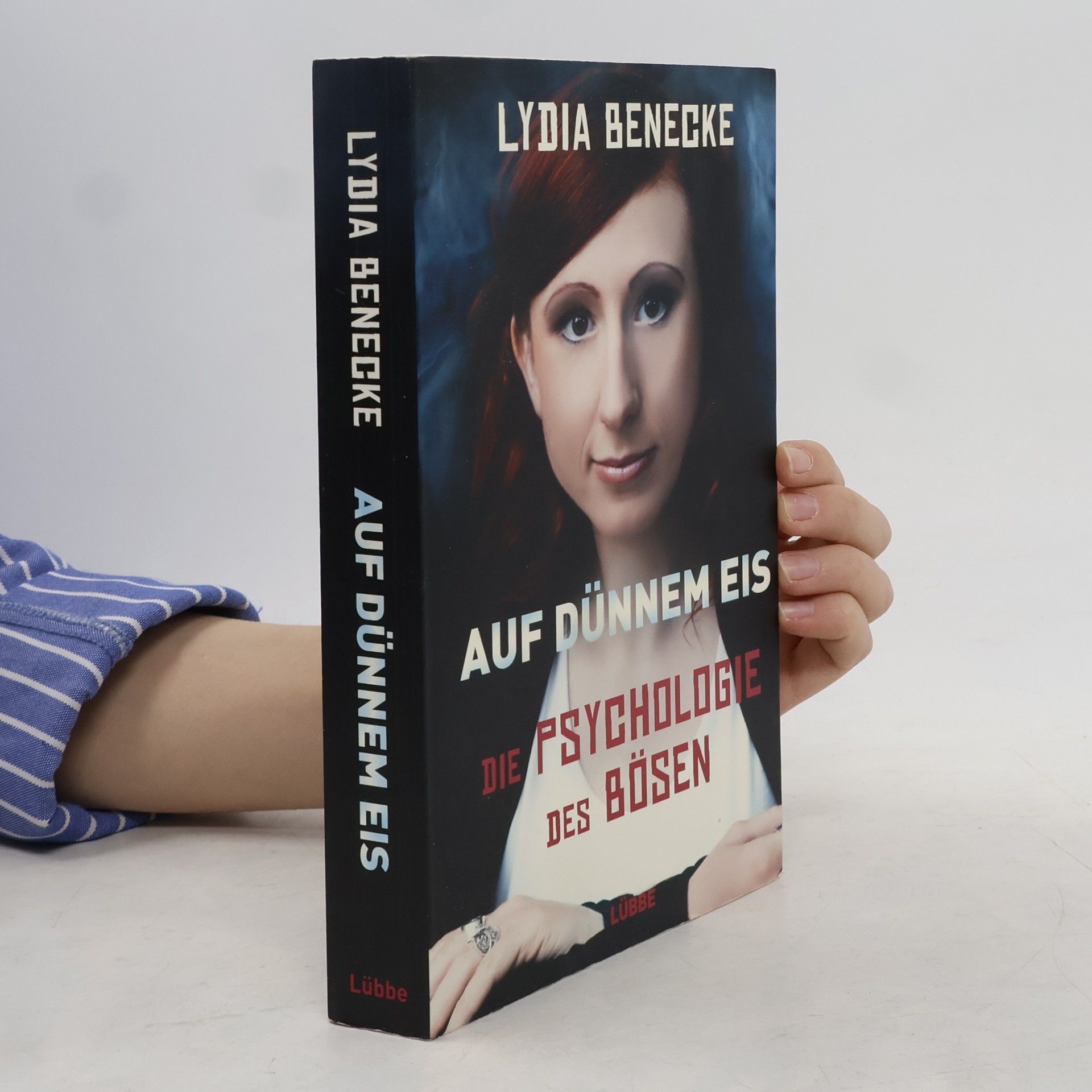 Lydia Benecke Auf dünnem Eis