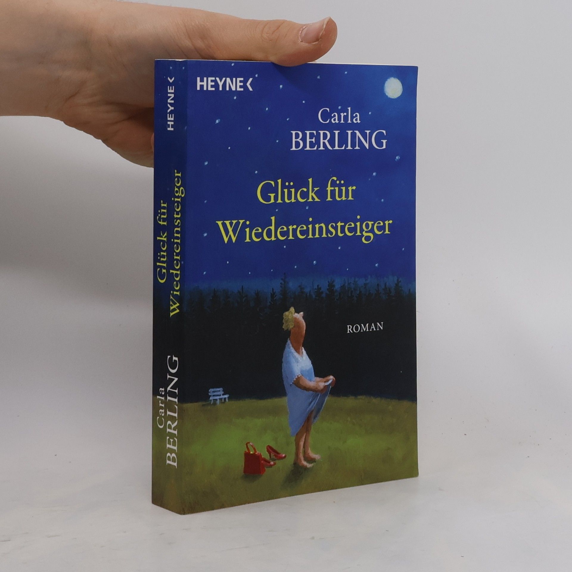 Carla Berling Glück für Wiedereinsteiger