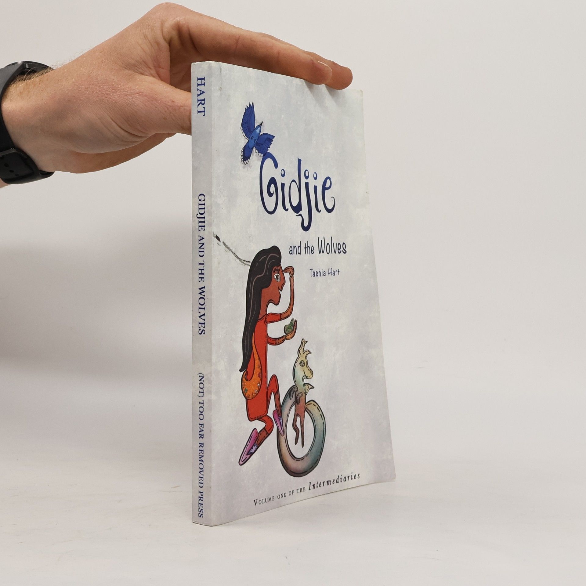 Tashia Marie Hart Gidjie and the Wolves