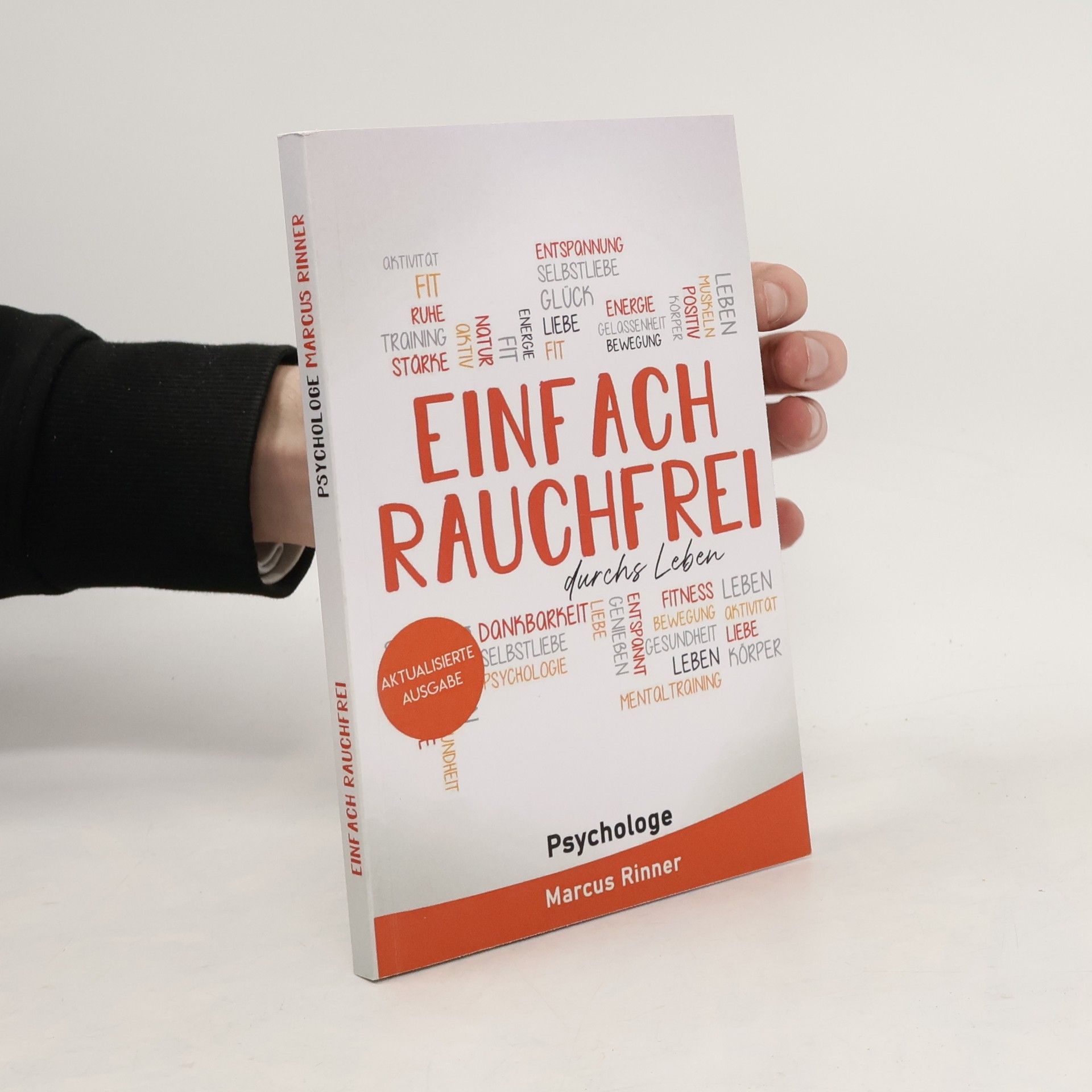 Marcus Rinner Einfach rauchfrei durchs Leben