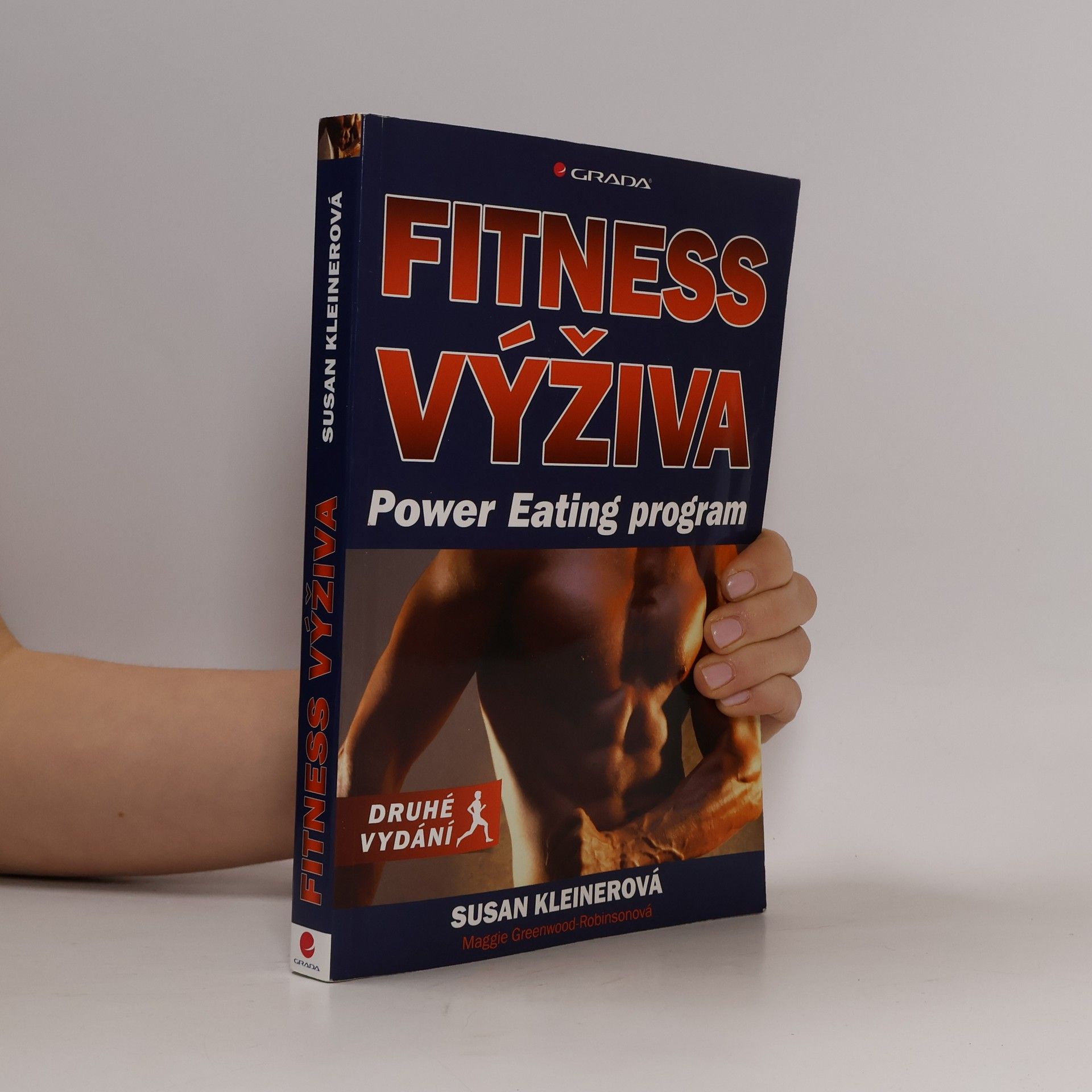 Susan Kleiner Fitness výživa - Power Eating program, druhé vydání