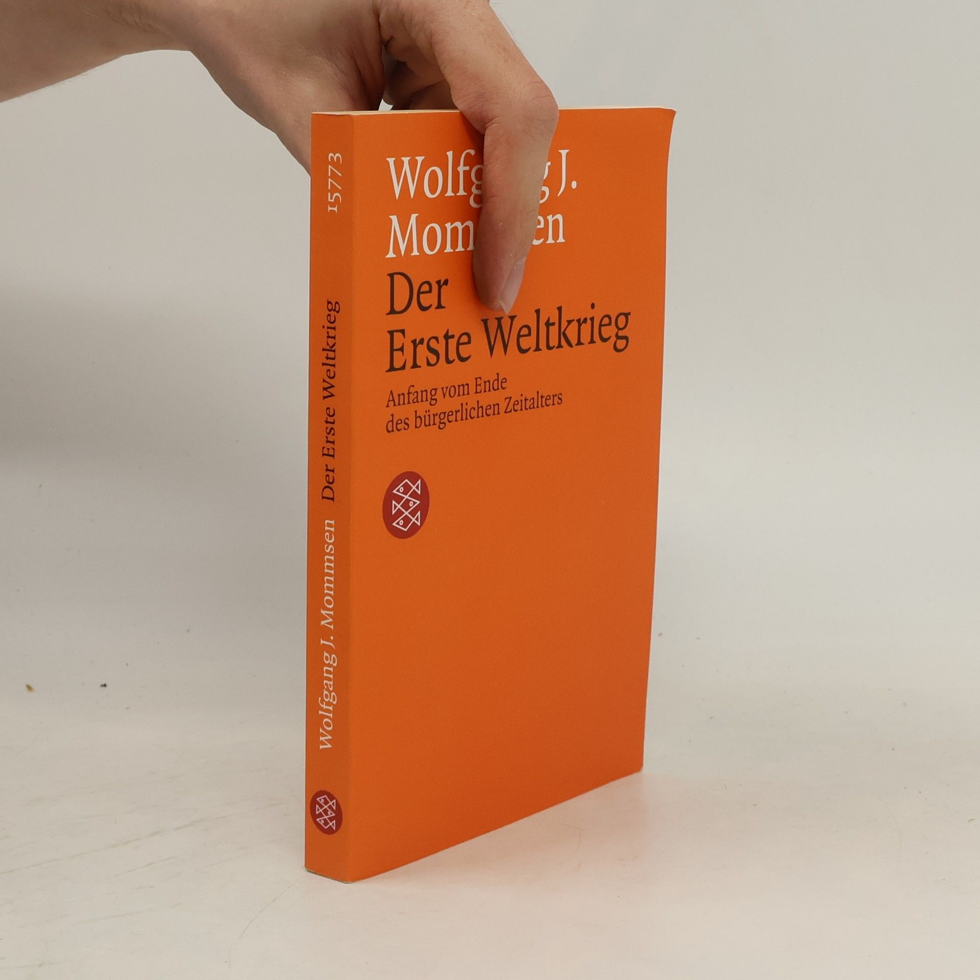 Wolfgang J. Mommsen Der Erste Weltkrieg