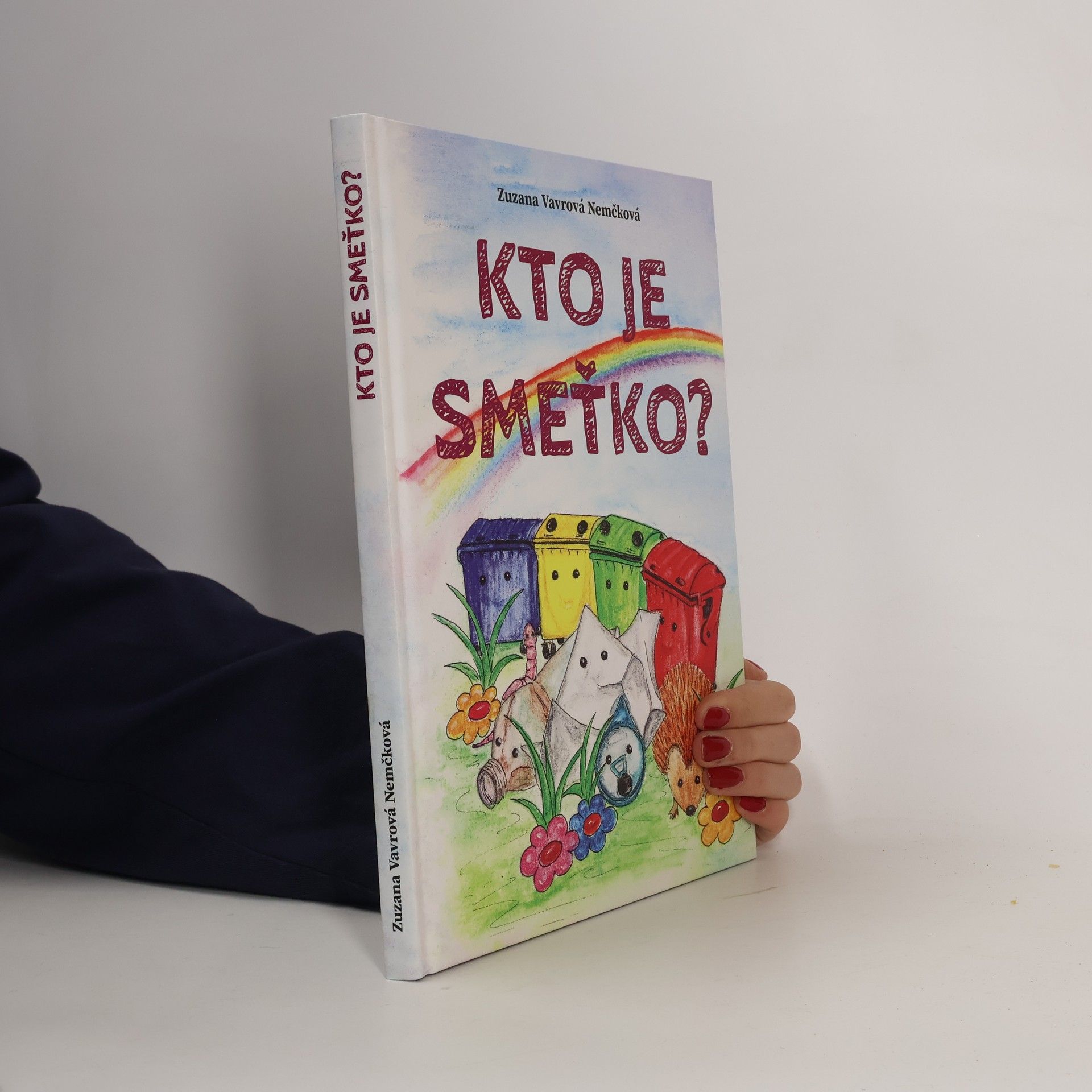 Zuzana Vavrová Nemčková  Kto je smeťko?