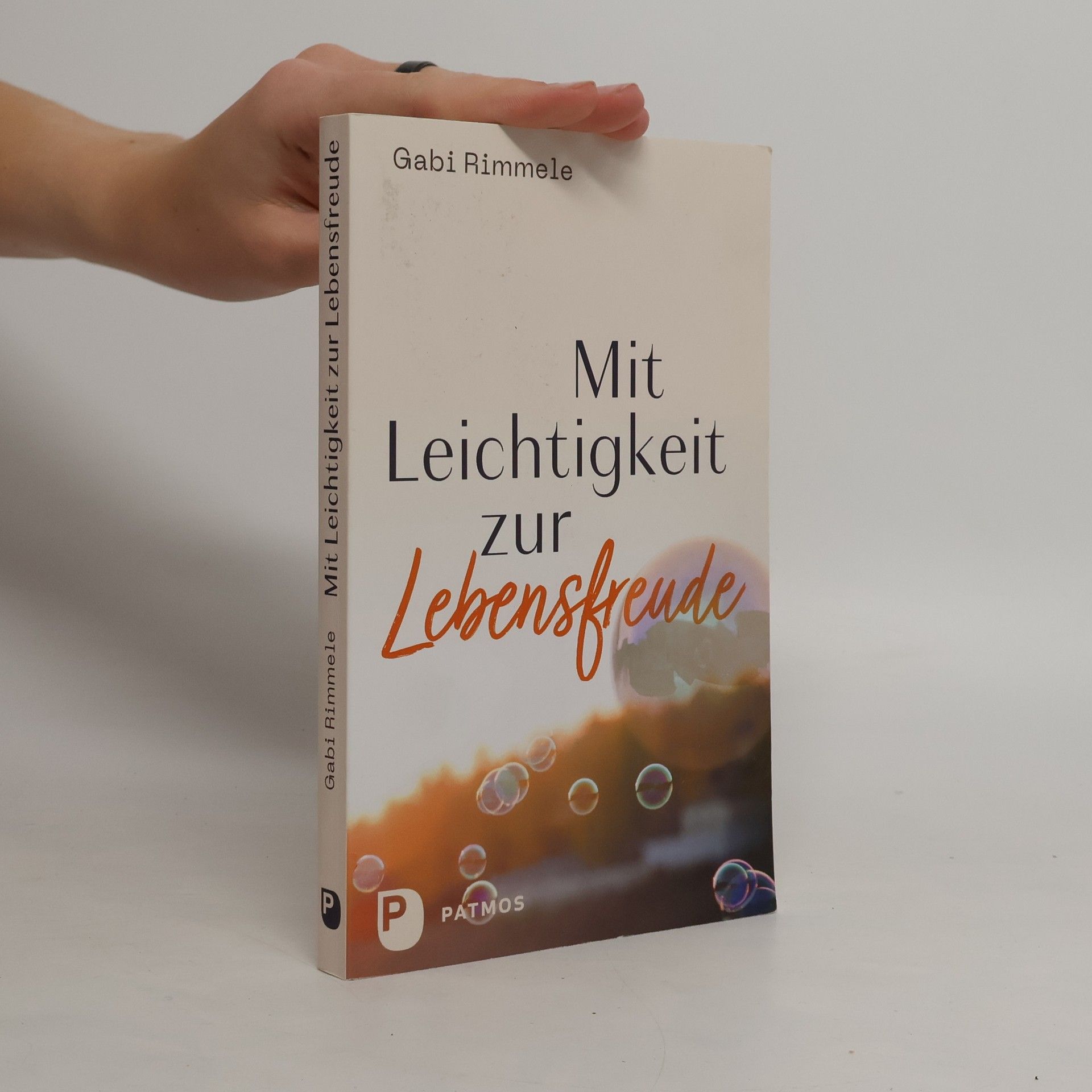 Gabi Rimmele Mit Leichtigkeit zur Lebensfreude