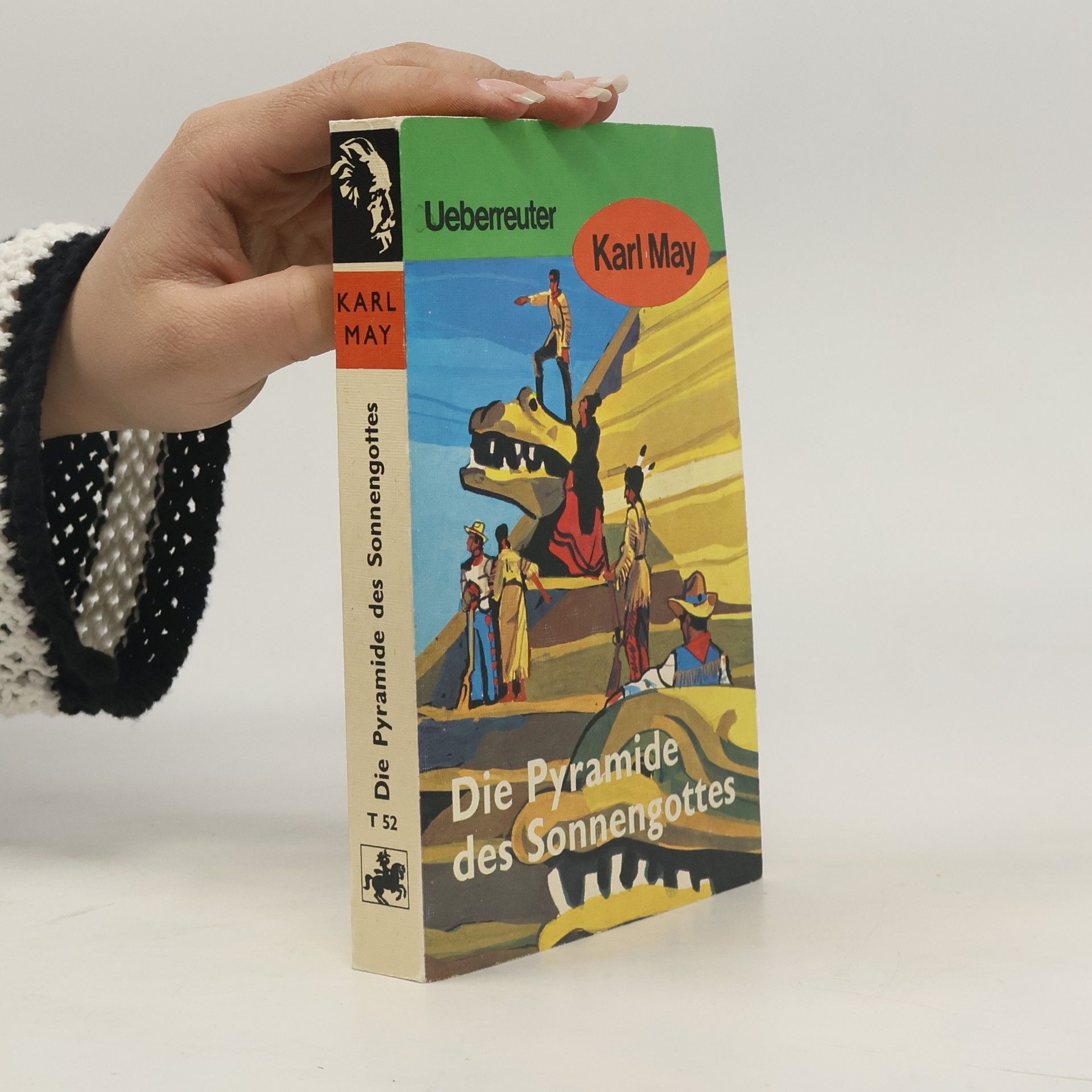 Karl May Die Pyramide des Sonnengottes