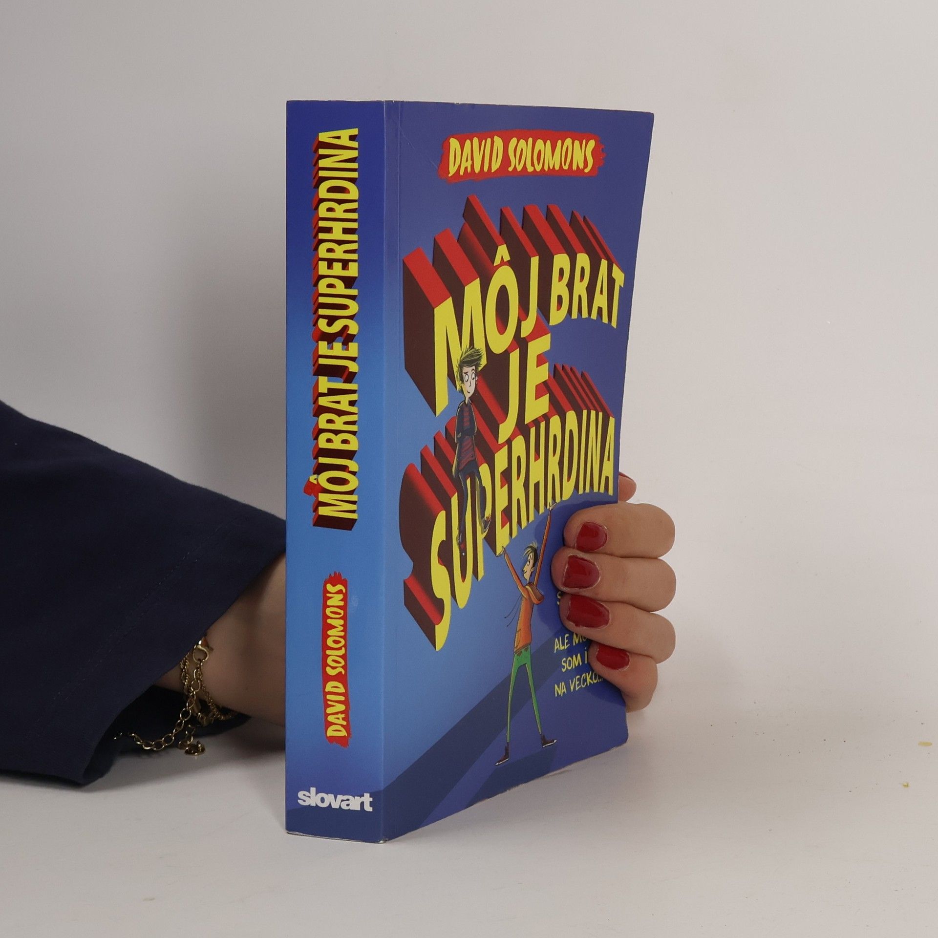 David Solomons Môj brat je superhrdina