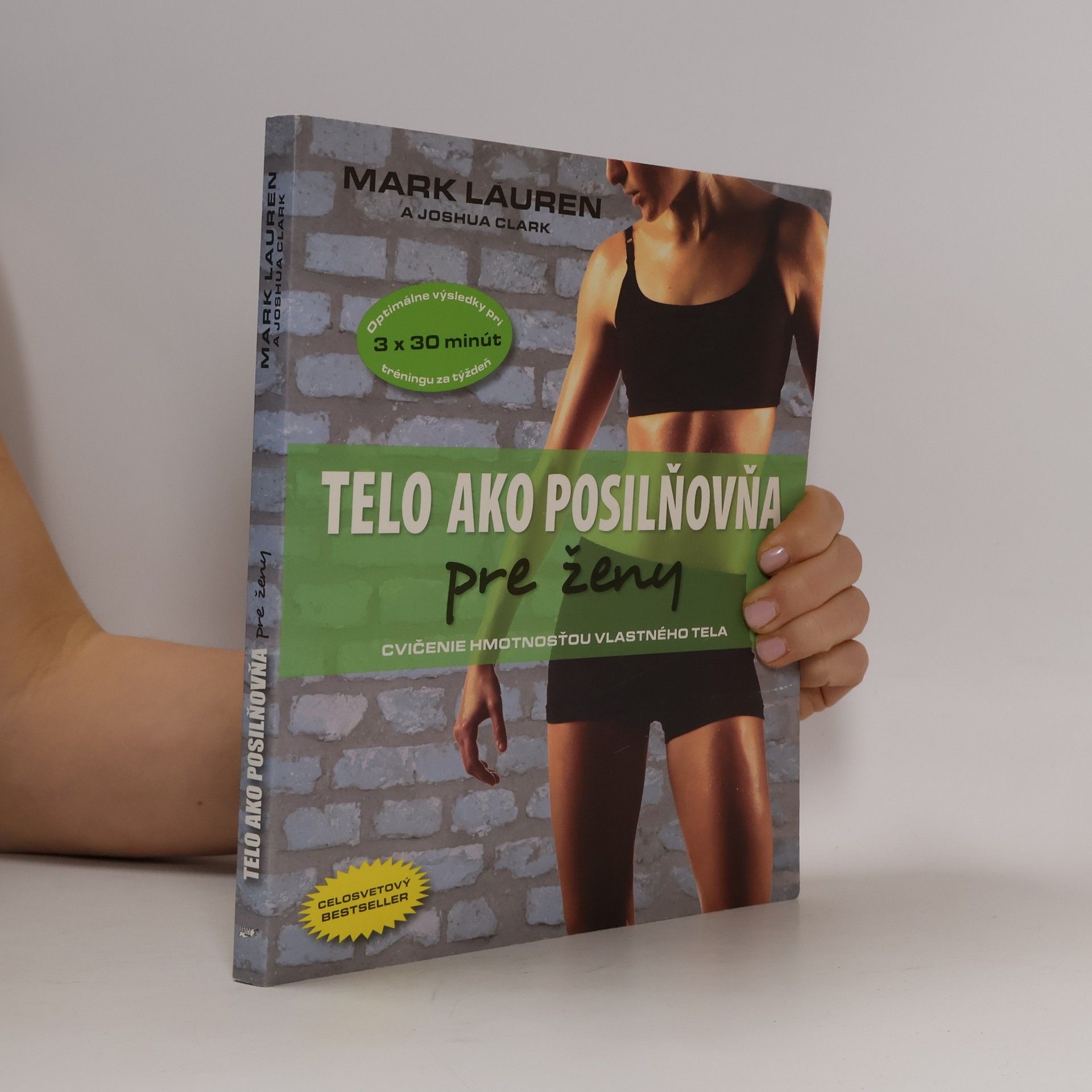 Mark Lauren Telo ako posilňovňa pre ženy