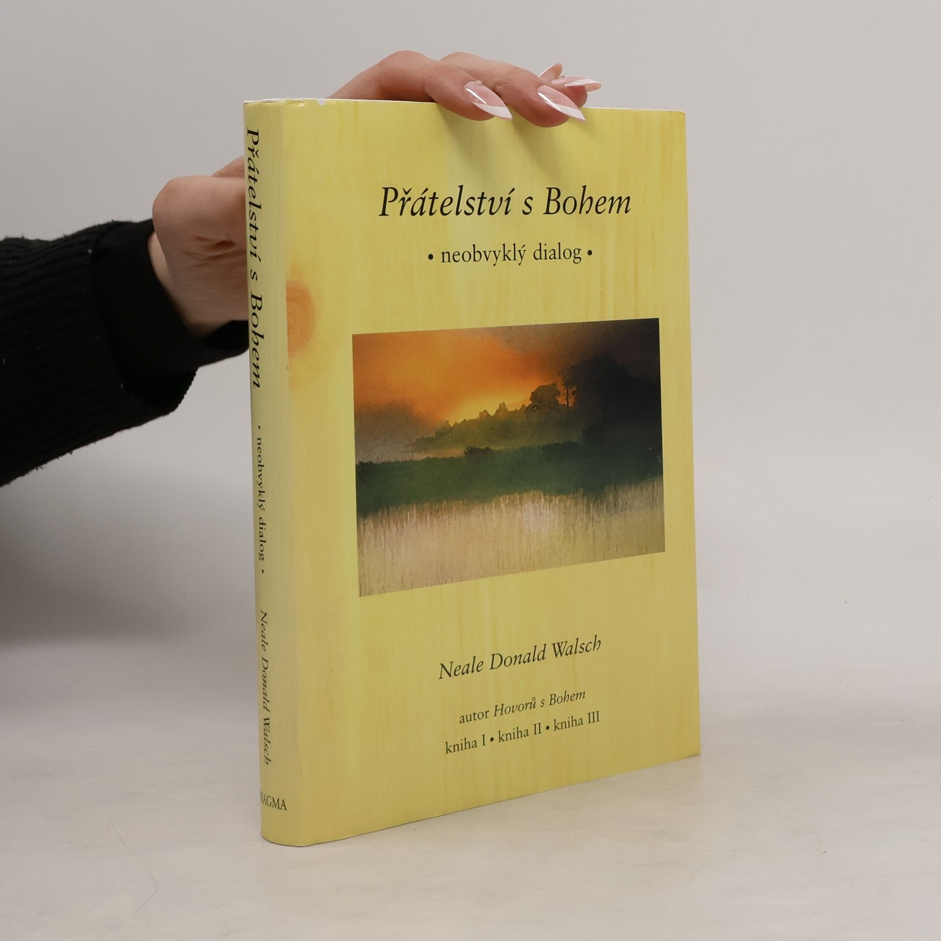 Neale Donald Walsch Přátelství s Bohem