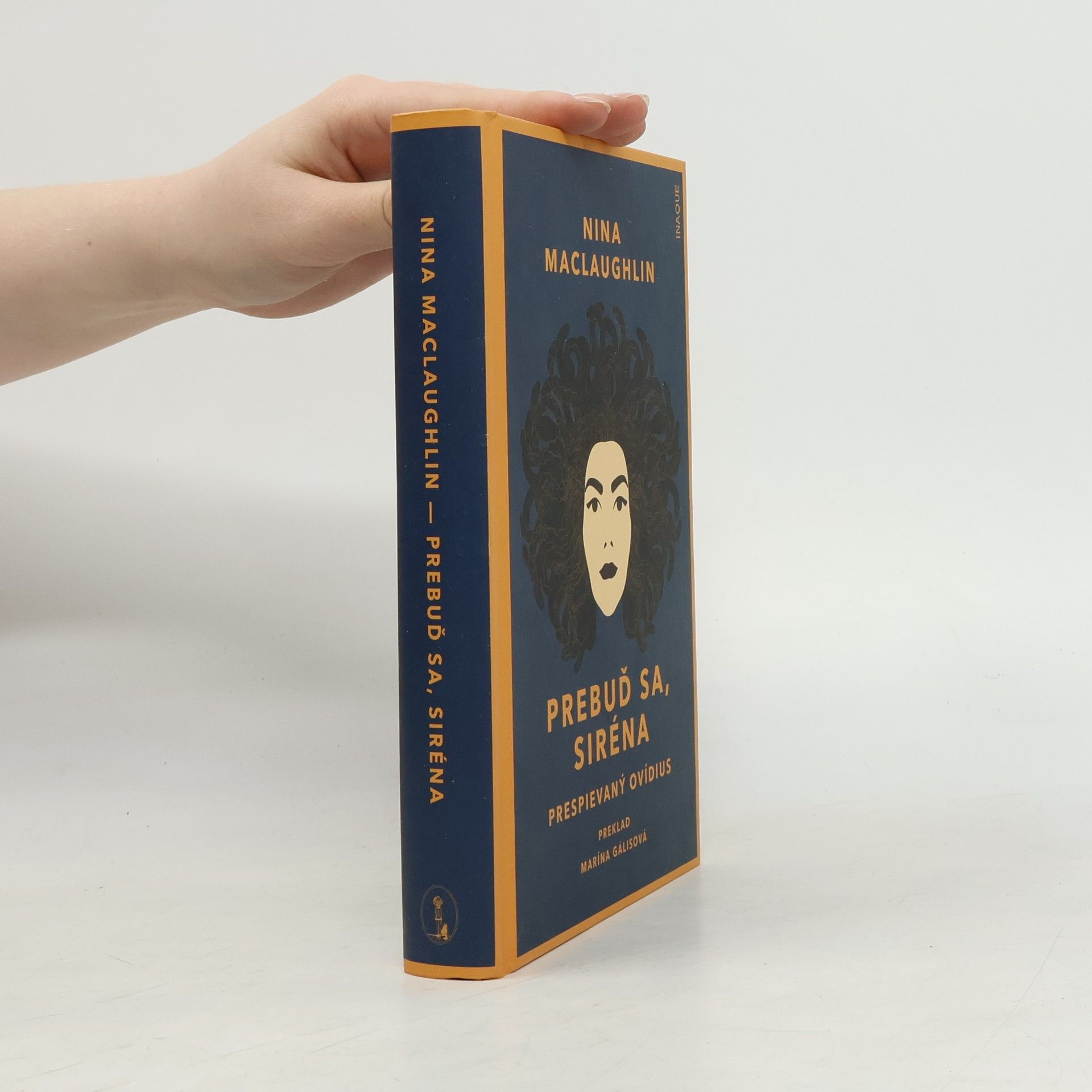 Nina MacLaughlin Prebuď sa, Siréna. Prespievaný Ovídius