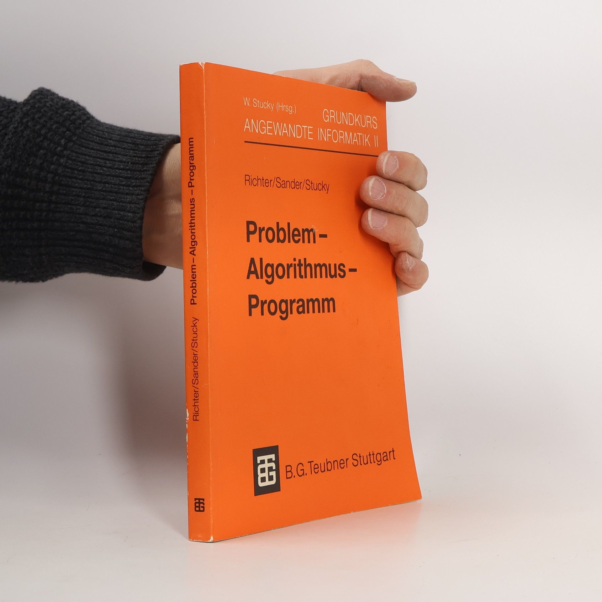 Problem. Algorithmus. Programm