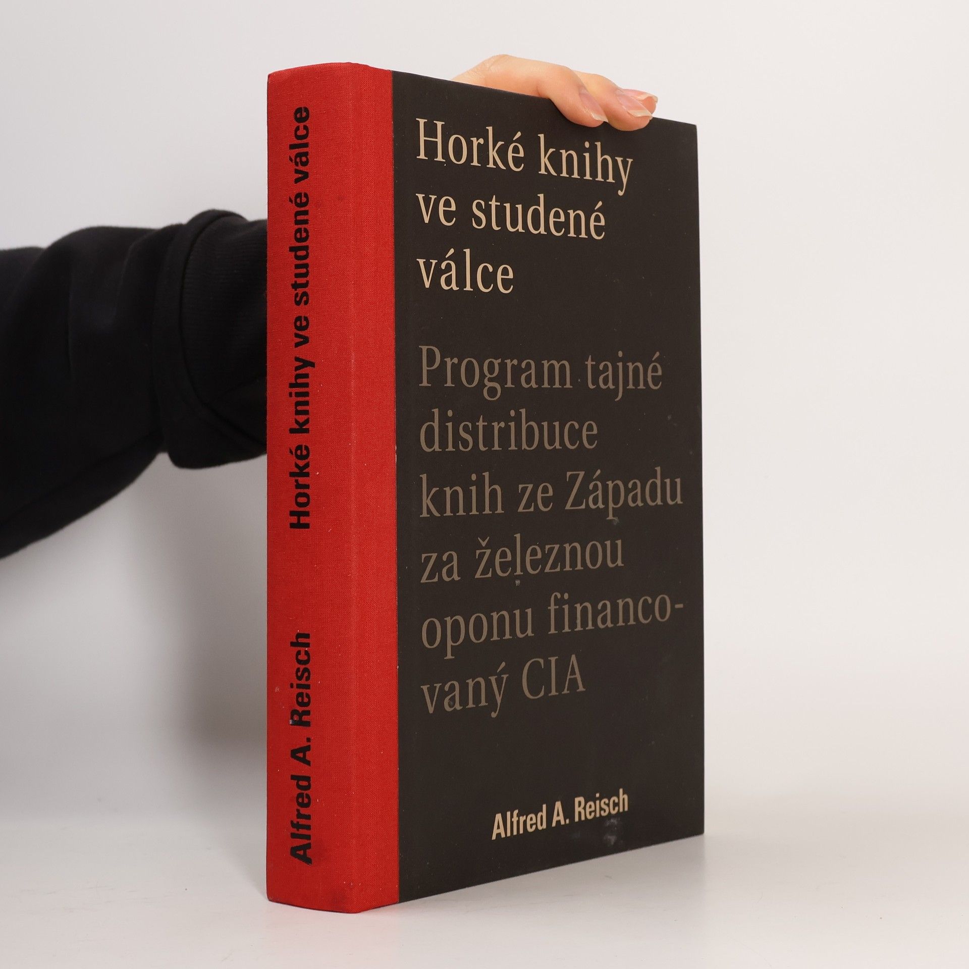 Alfred A. Alfred Alexander Reisch Horké knihy ve studené válce