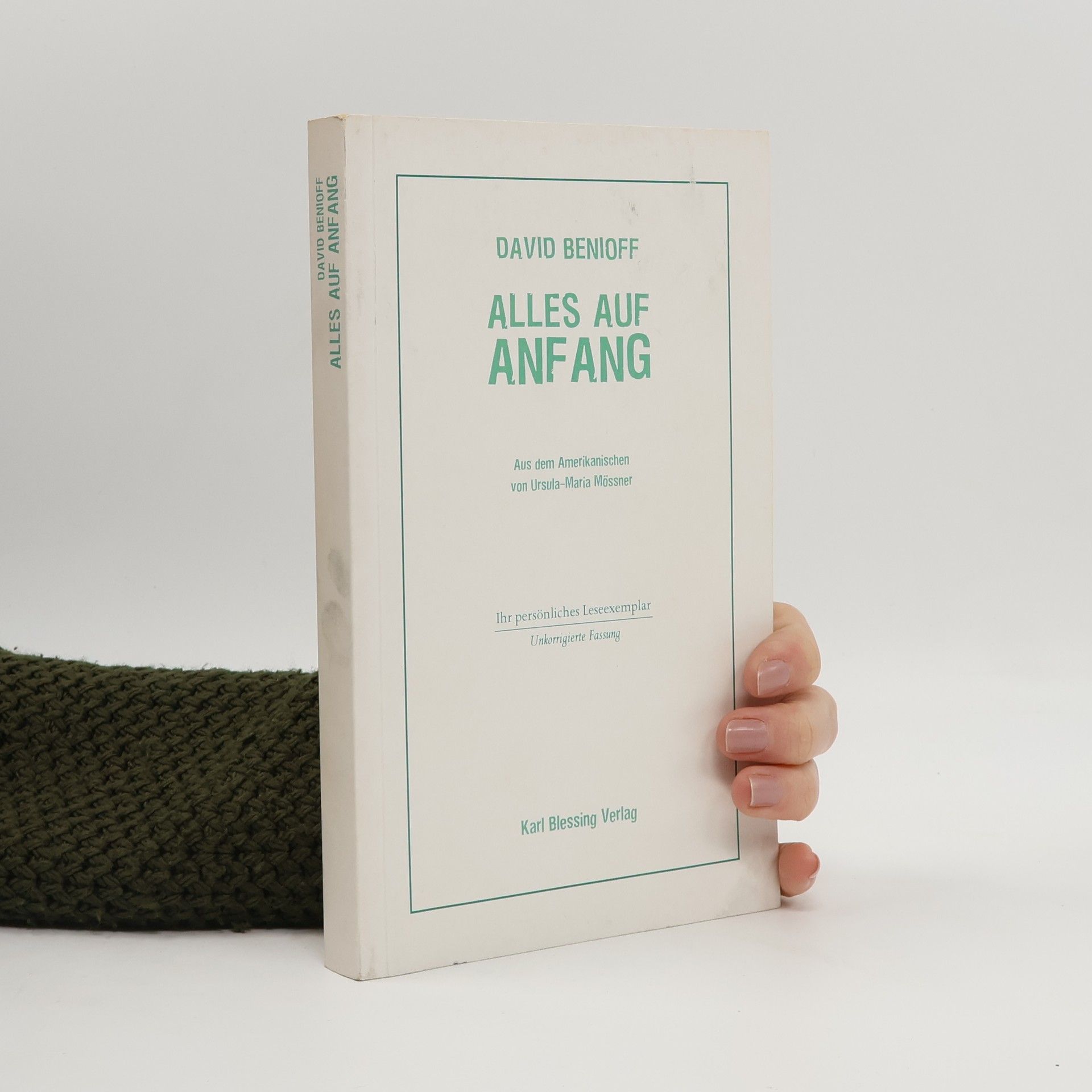 David Benioff Alles auf Anfang