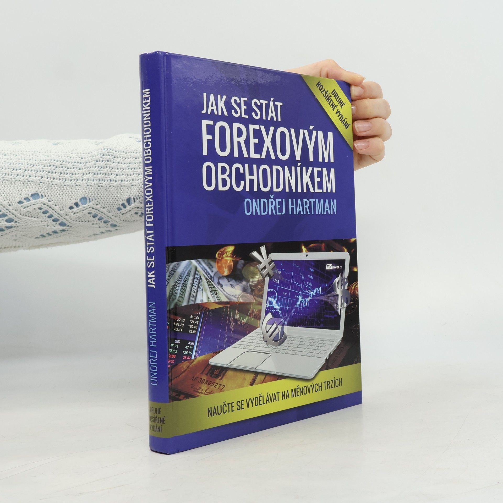 Ondřej Hartman Jak se stát forexovým obchodníkem