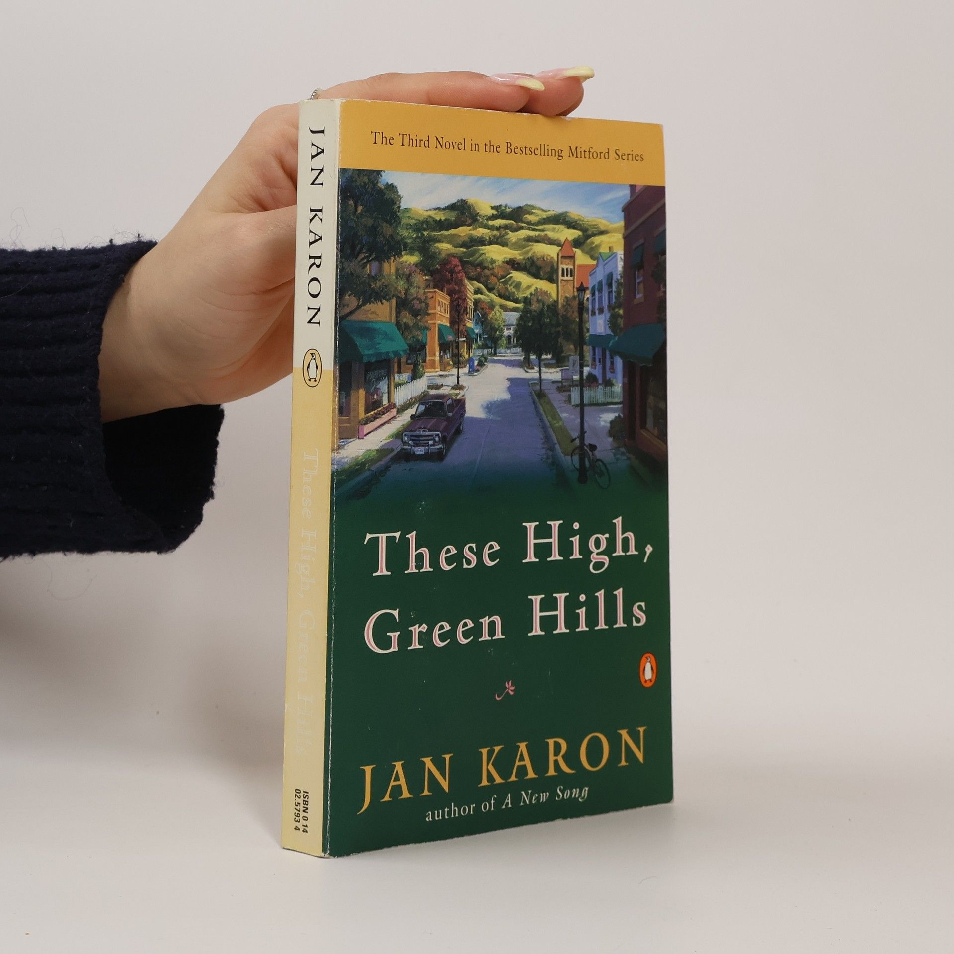 Jan Karon These High, Green Hills