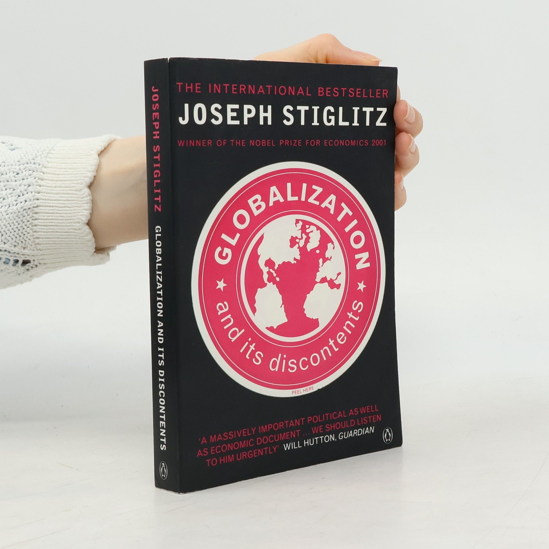Joseph E. Stiglitz Globalization and its discontents